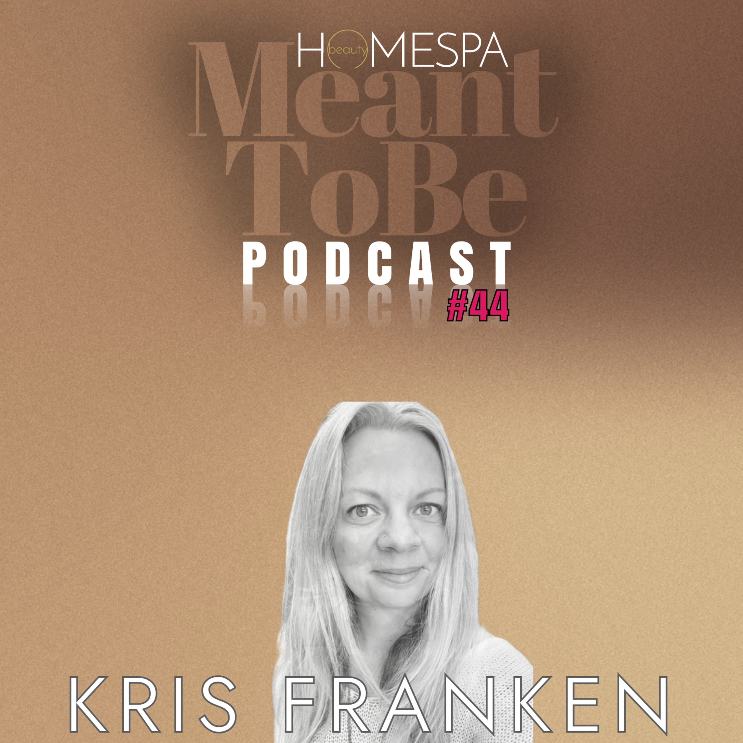 Meant To Be Podcast