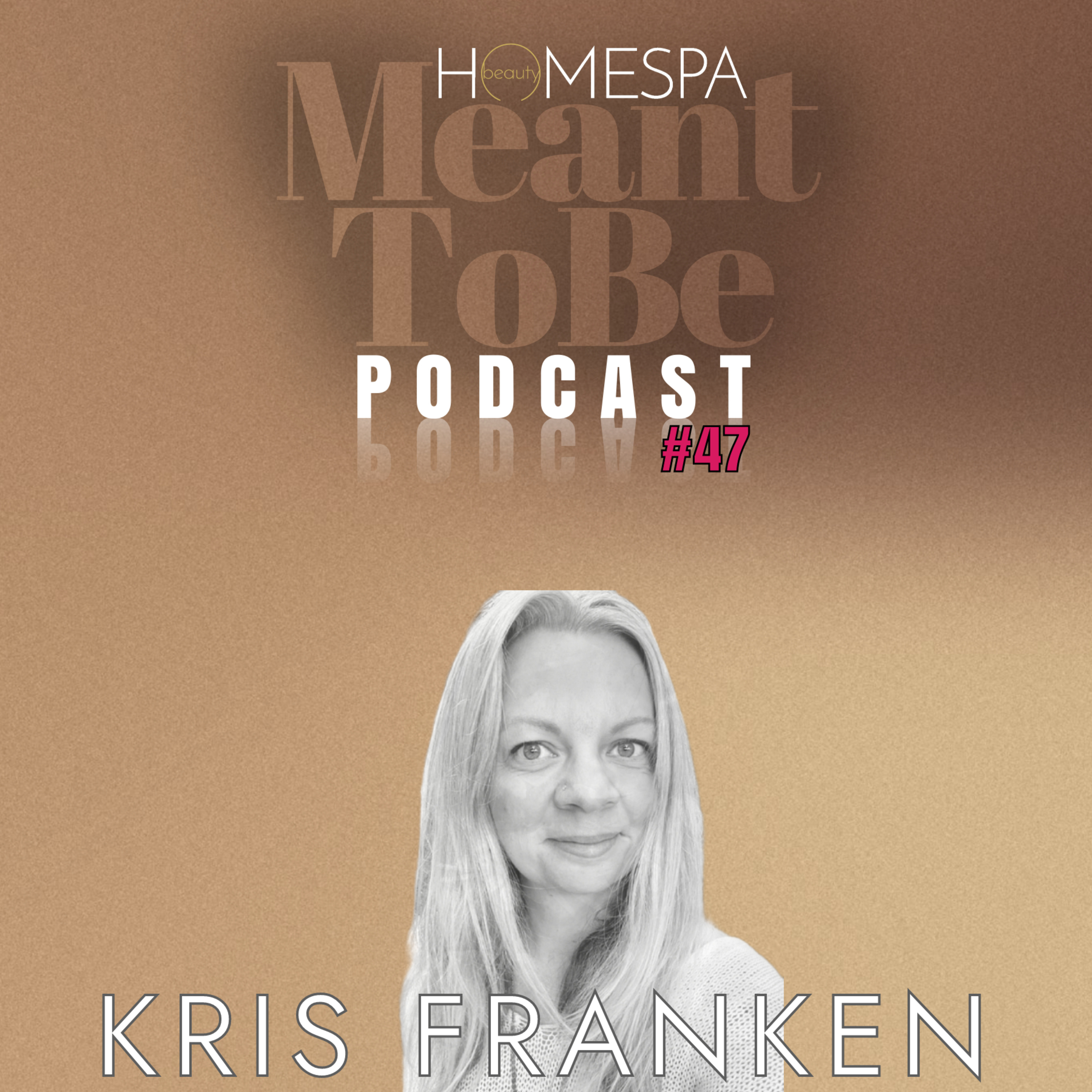 Meant To Be Podcast