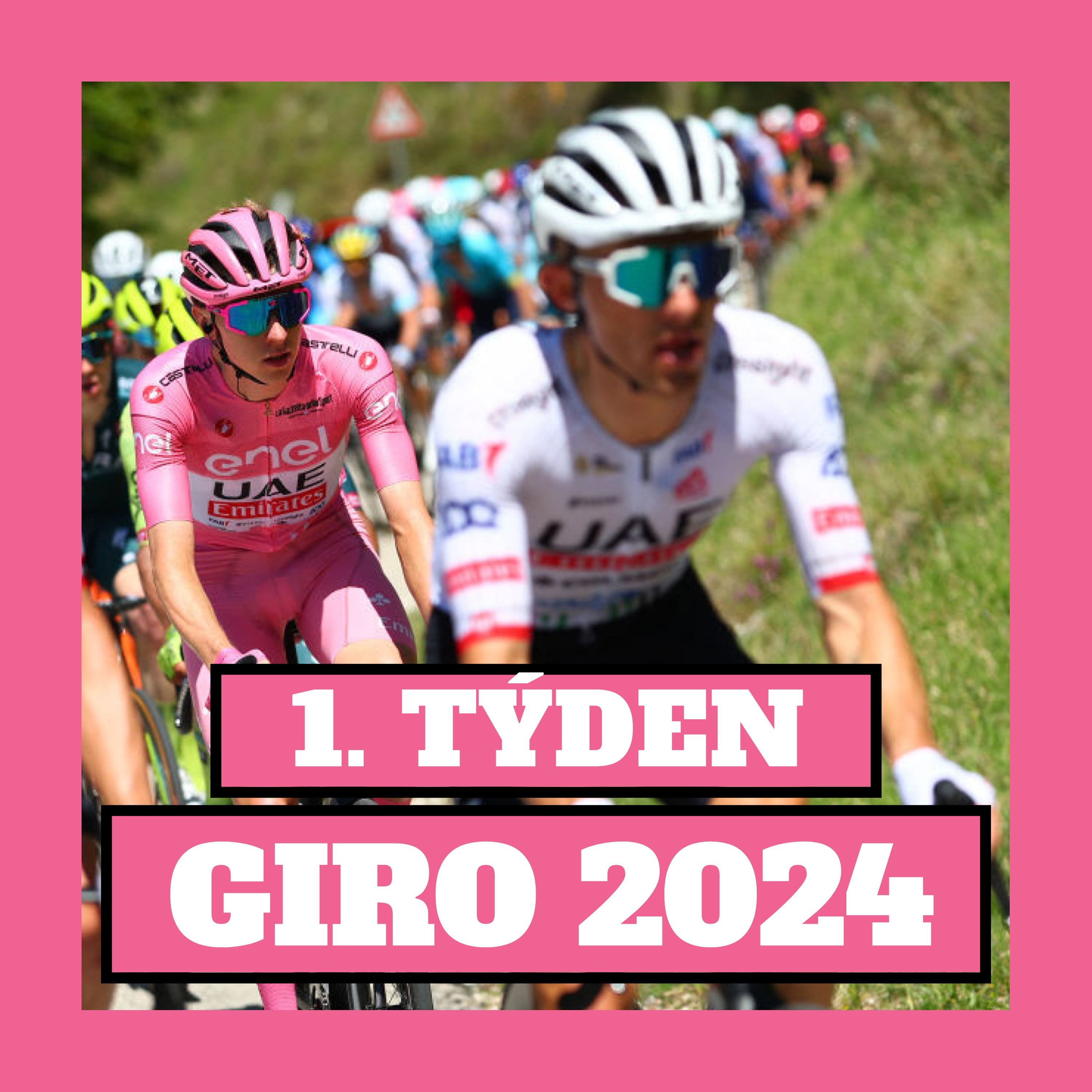 SUVERÉNNÍ Pogačar. Jak odpoví THOMAS, MARTÍNEZ A O'CONNOR? | 1. týden GIRO D'ITALIA 2024 episode artwork