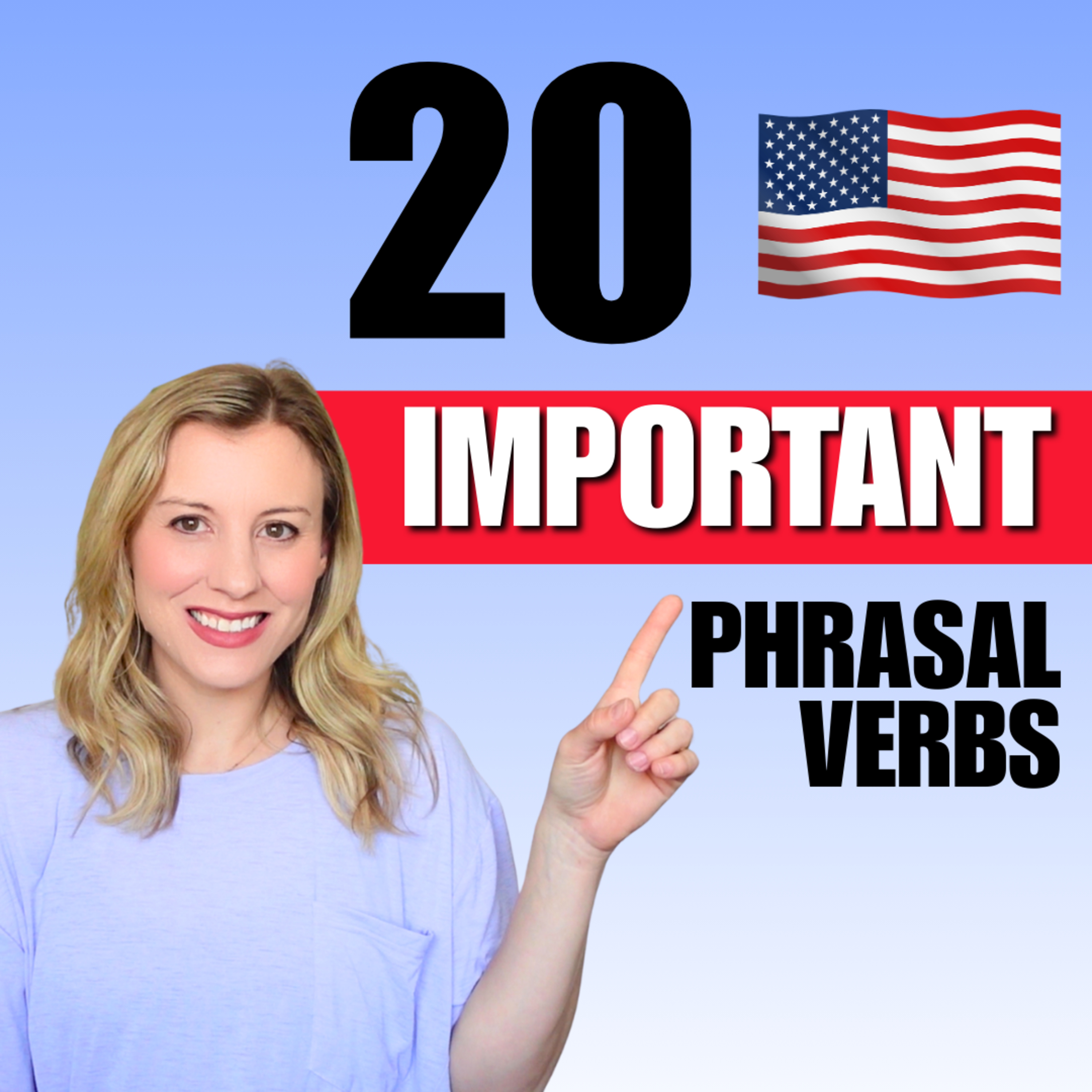 The Top 20 English Phrasal Verbs