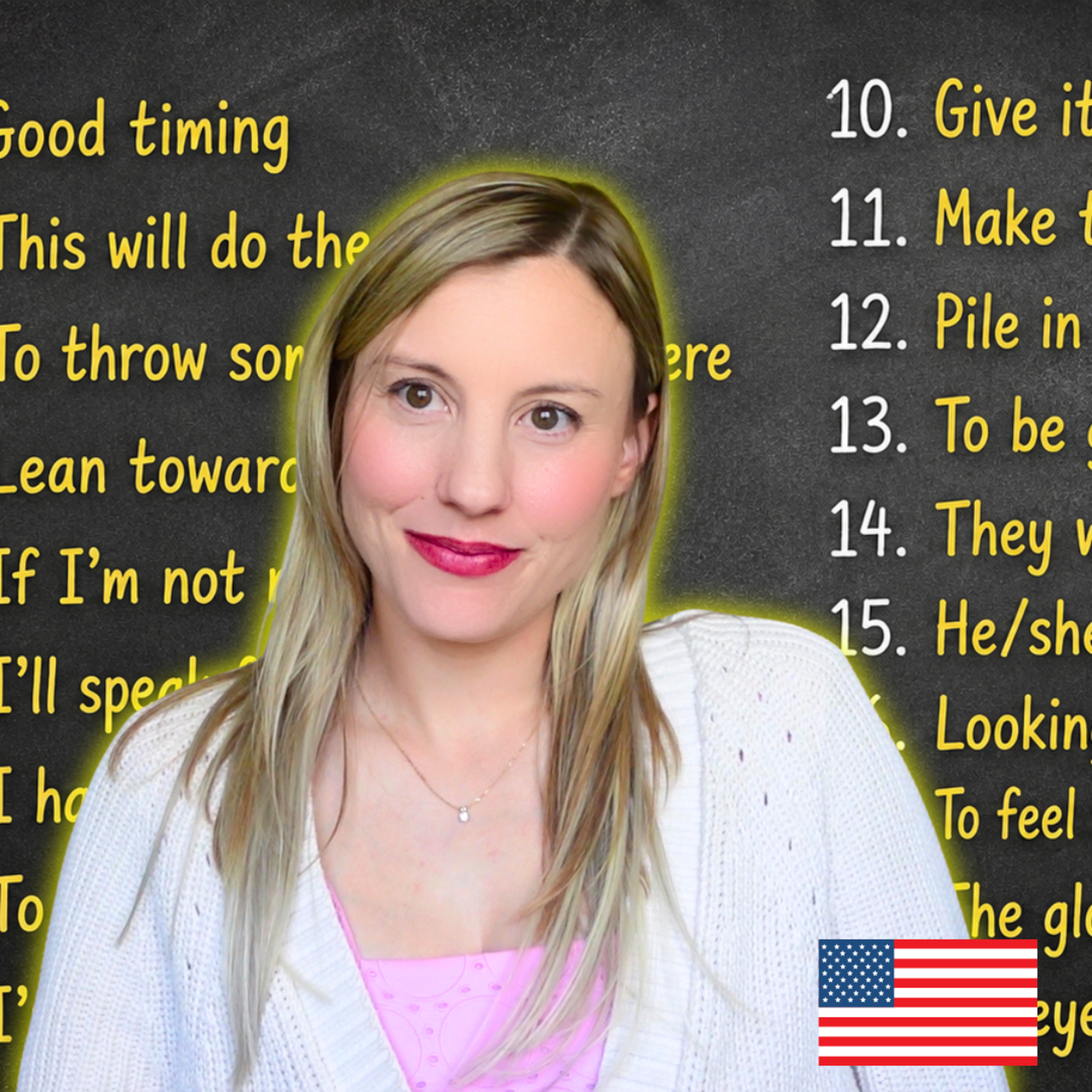 19 Phrases Native English Speakers Use Every Day