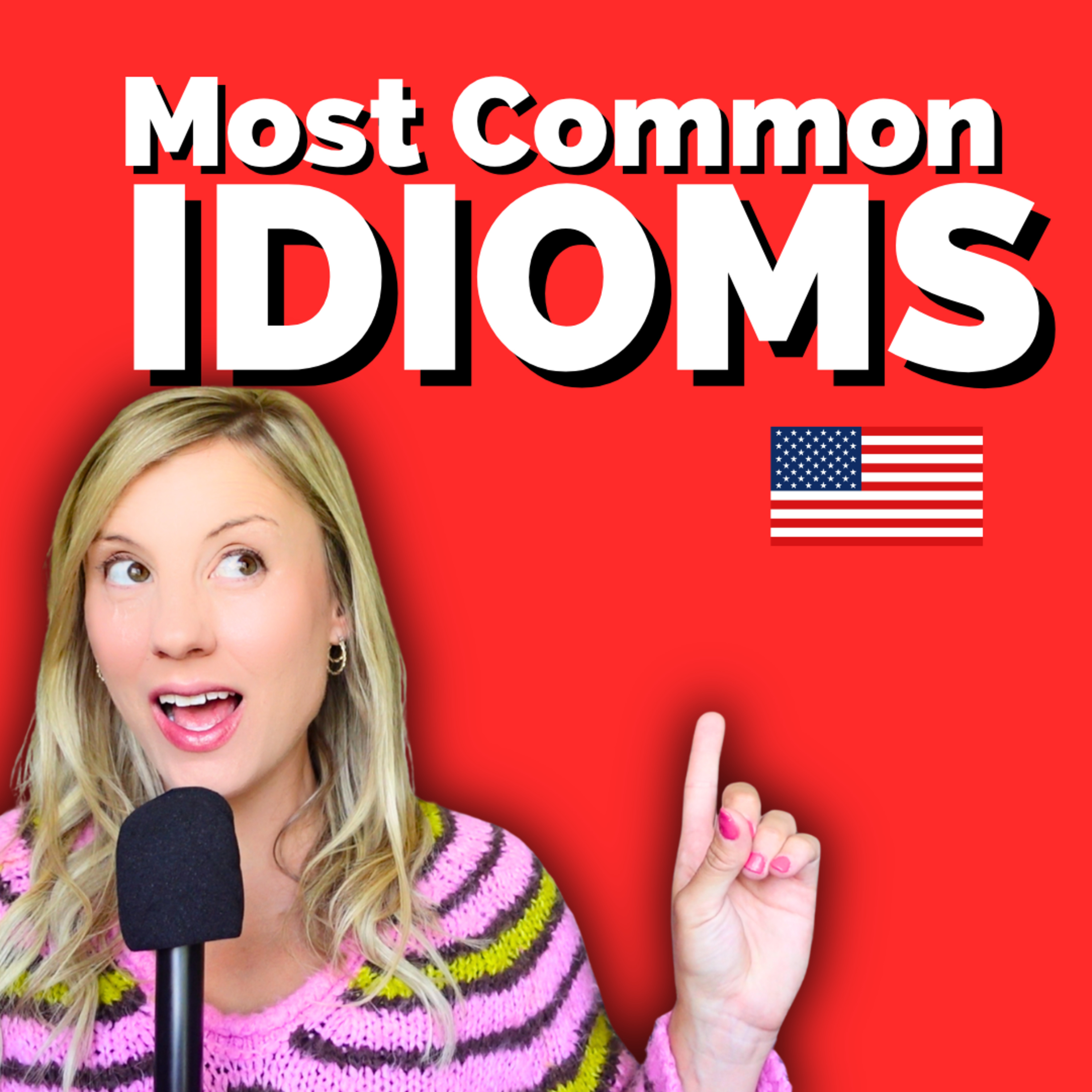 Most Common English Idioms