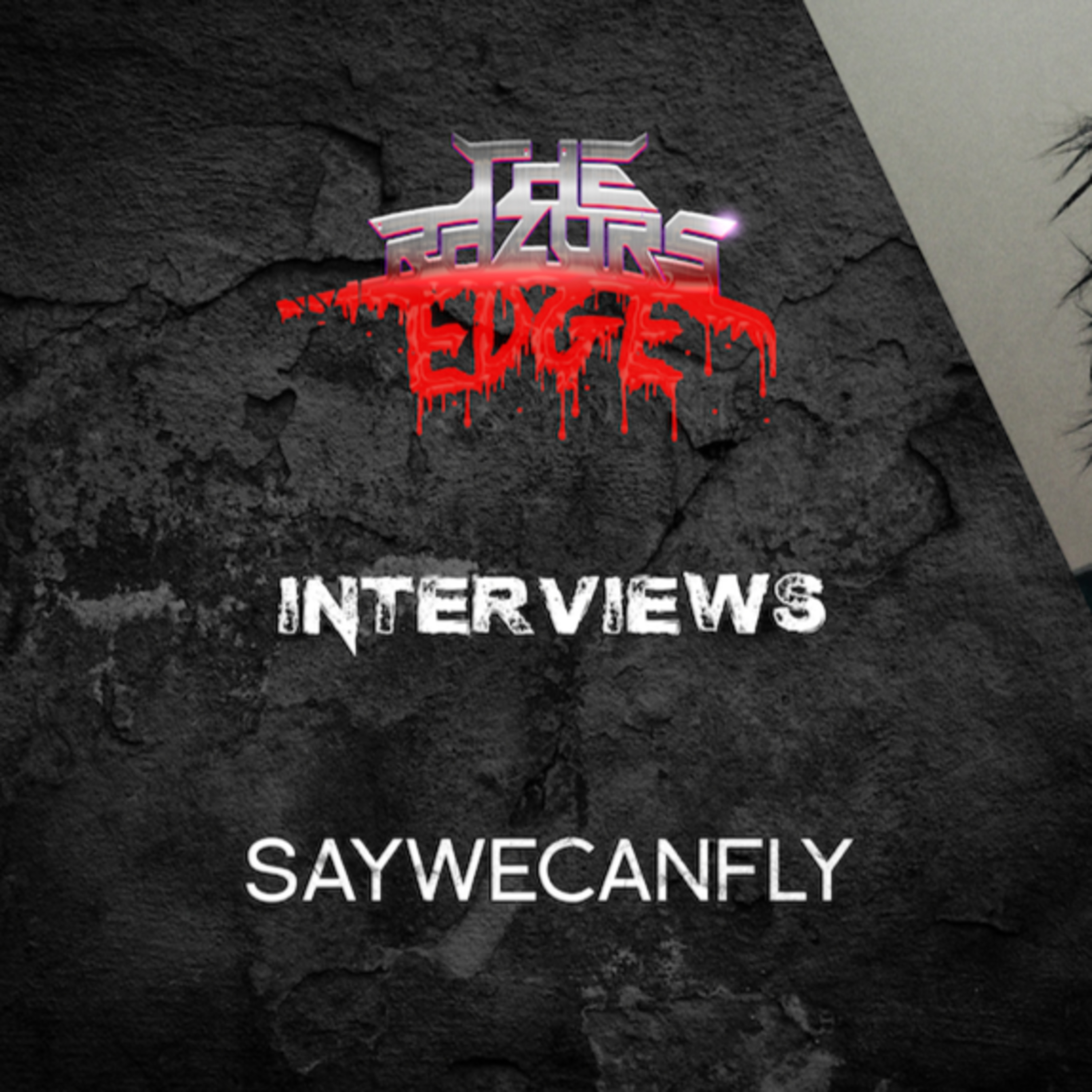 The Razor's Edge : Interview with Braden Barrie of SayWeCanFly