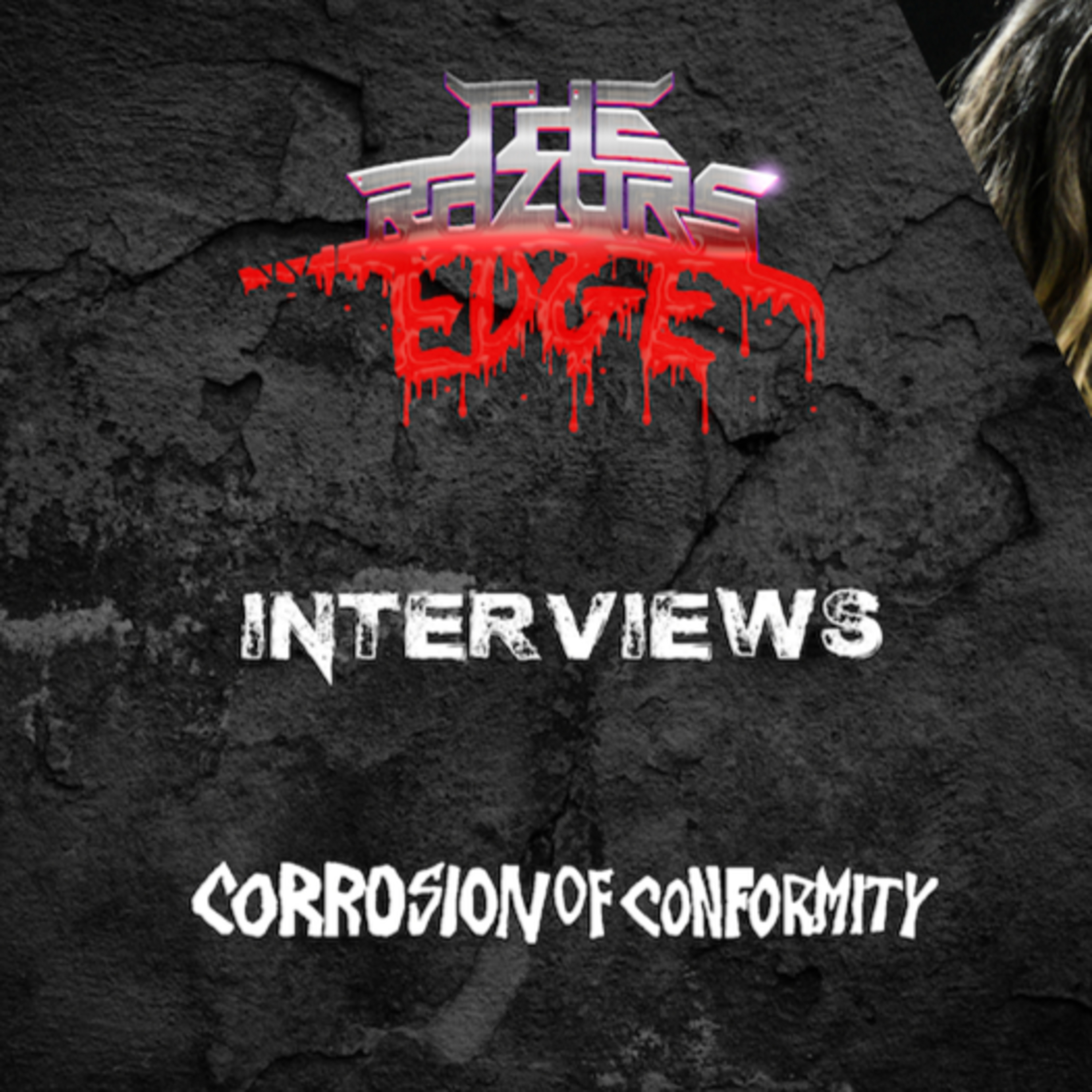 The Razor's Edge : Interview with Pepper and Woody of Corrosion of Conformity