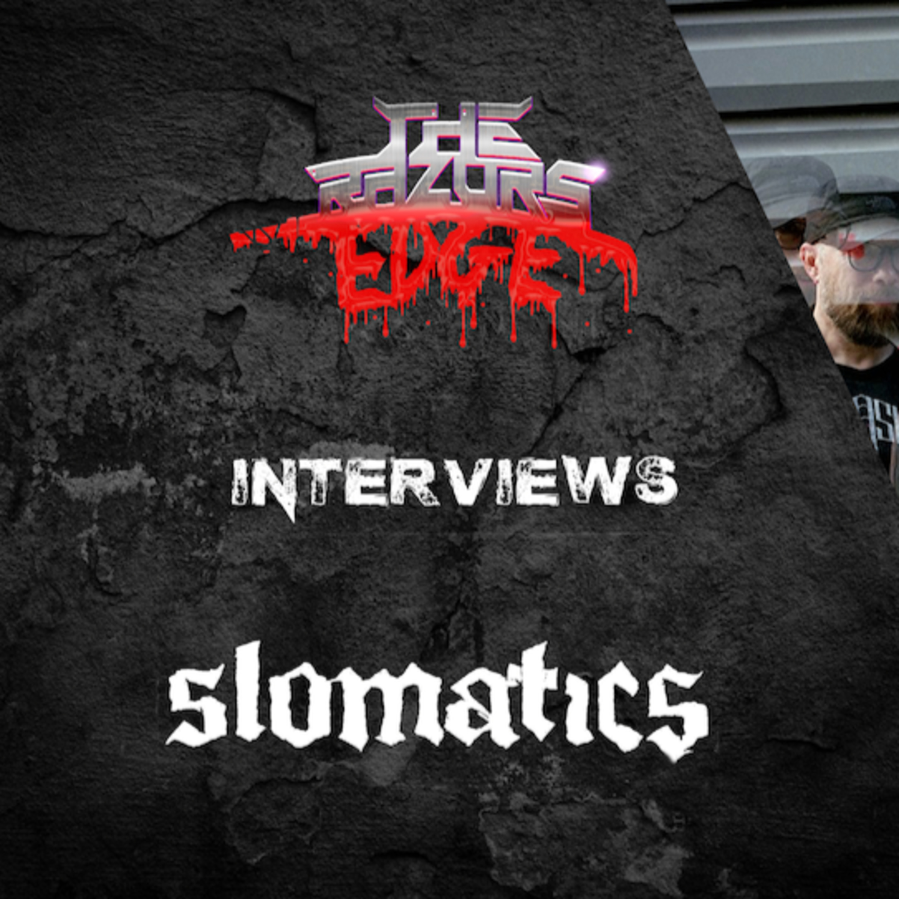 The Razor's Edge : Interview with Slomatics at Desertfest