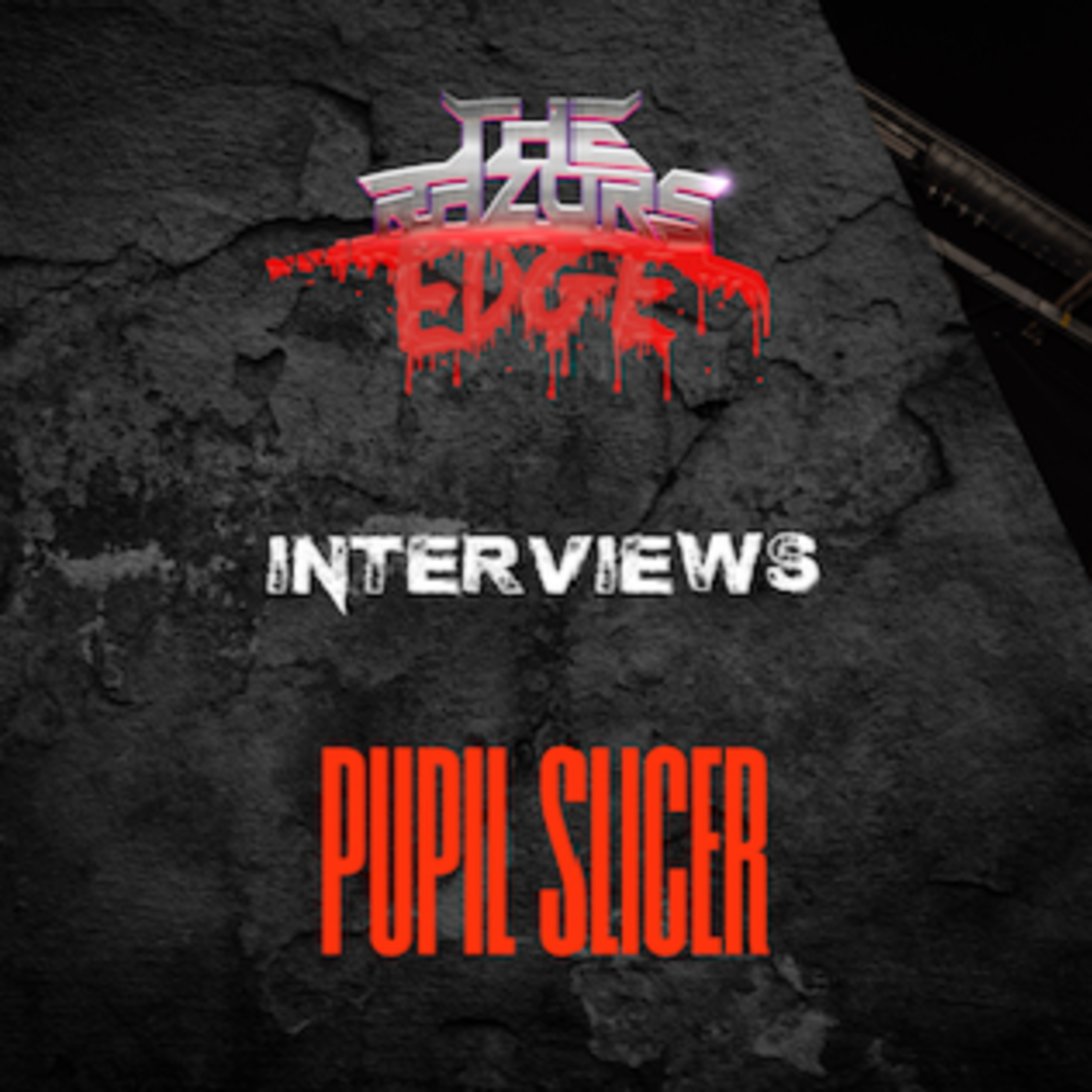 The Razor's Edge : Interview with Kate Davies of Pupil Slicer