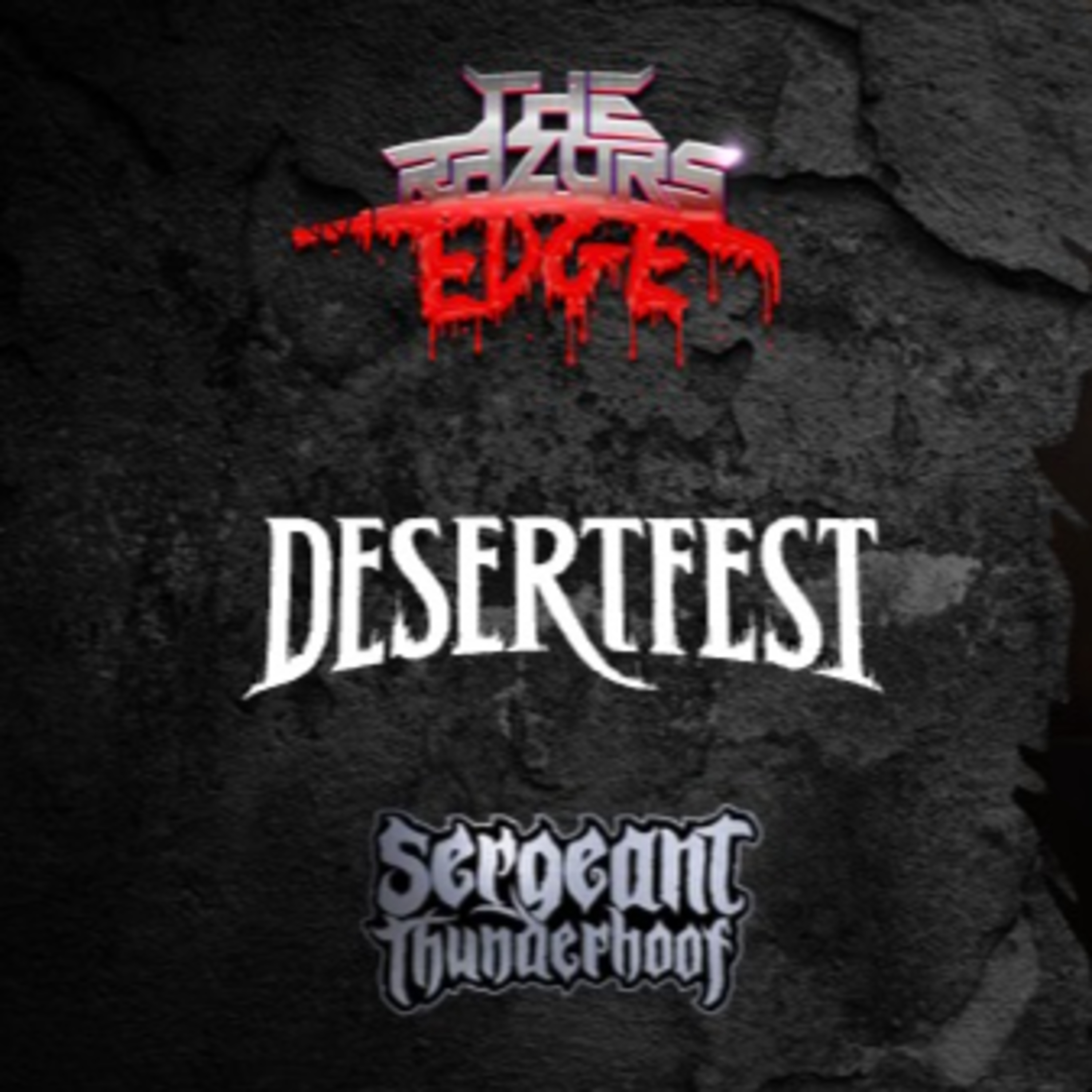 The Razor's Edge : Interview with Sergeant Thunderhoof at DesertFest London episode artwork