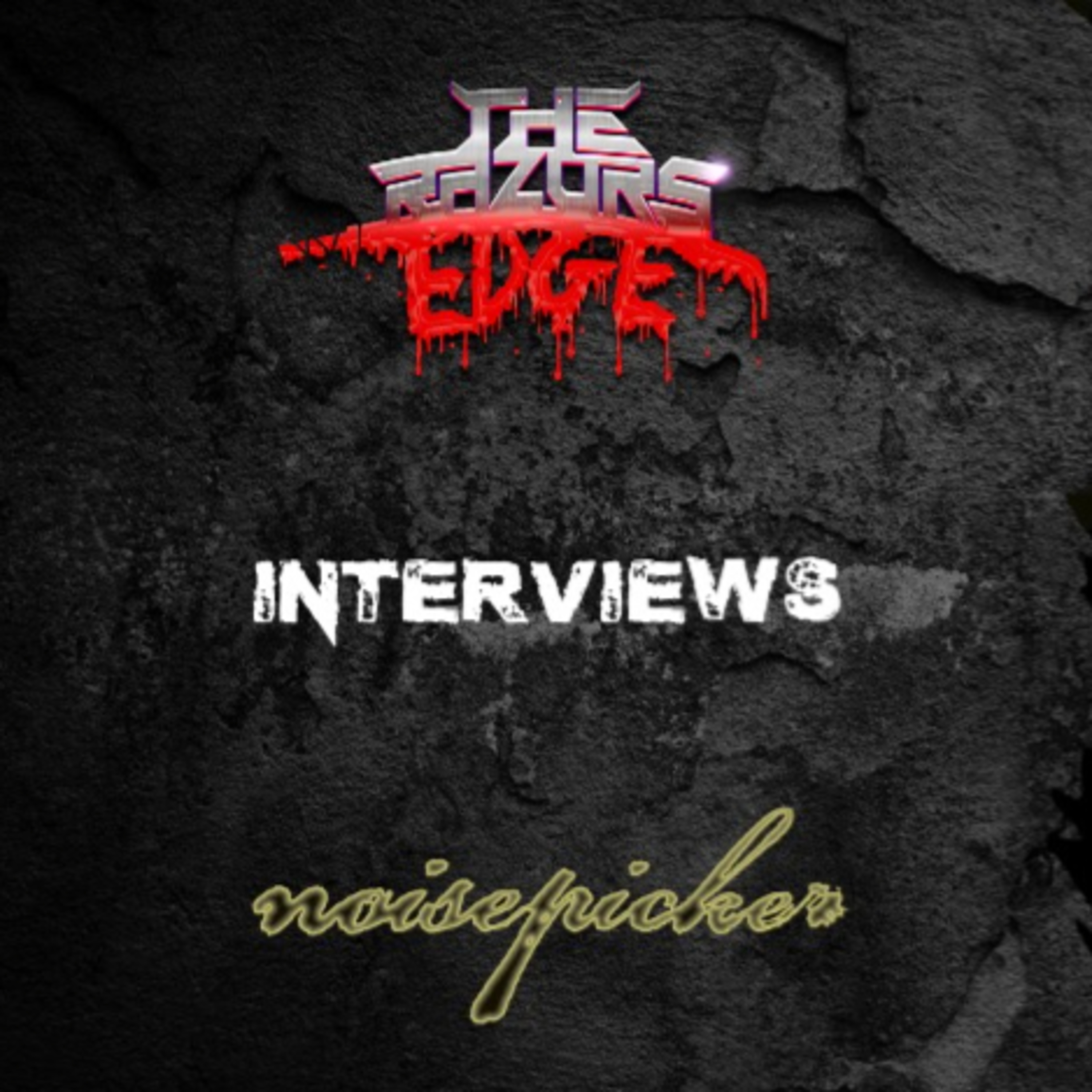 The Razor's Edge : Interview with Harry Armstrong of Noisepicker