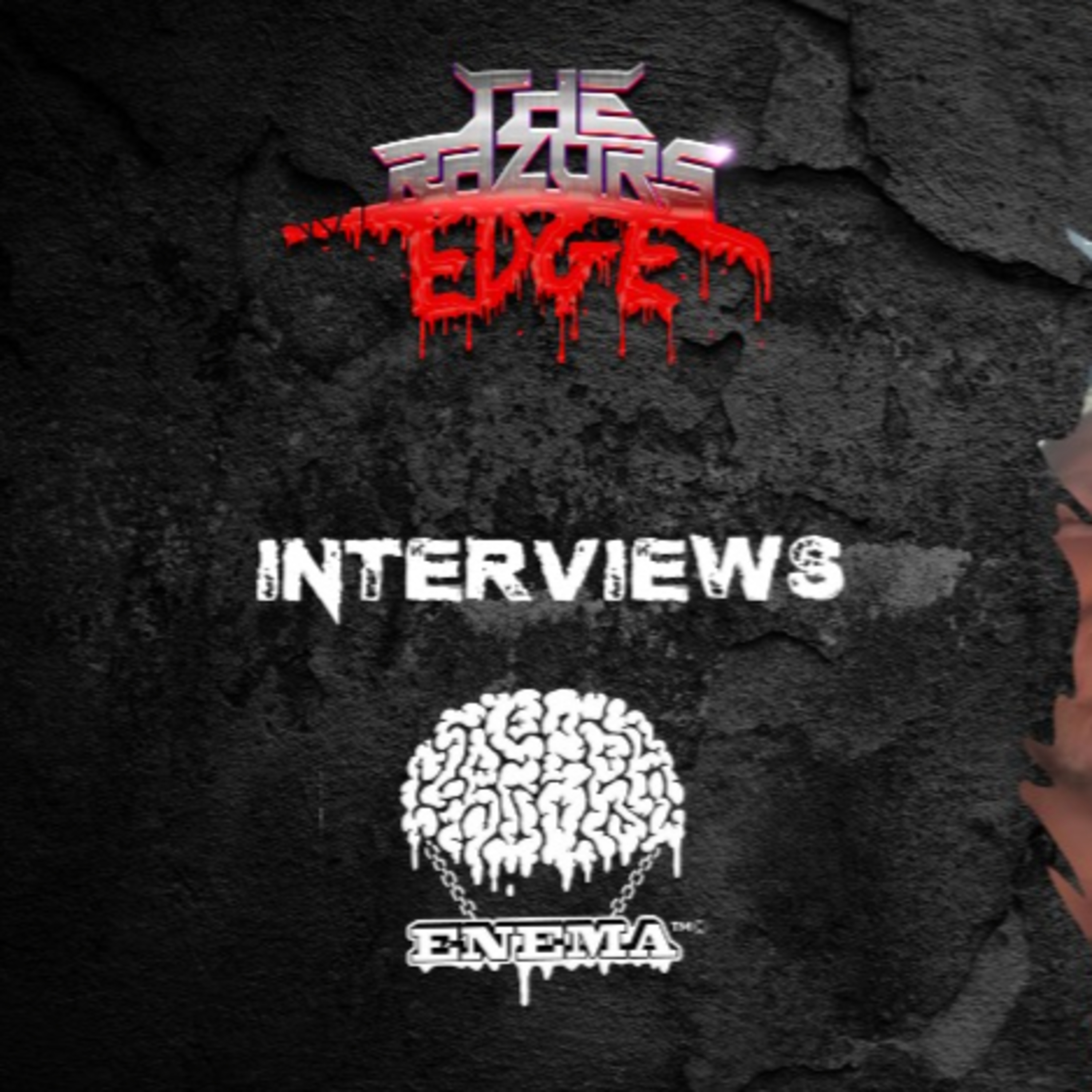 The Razor's Edge : Interview with Cerebral Enema @ Offal Fest episode artwork