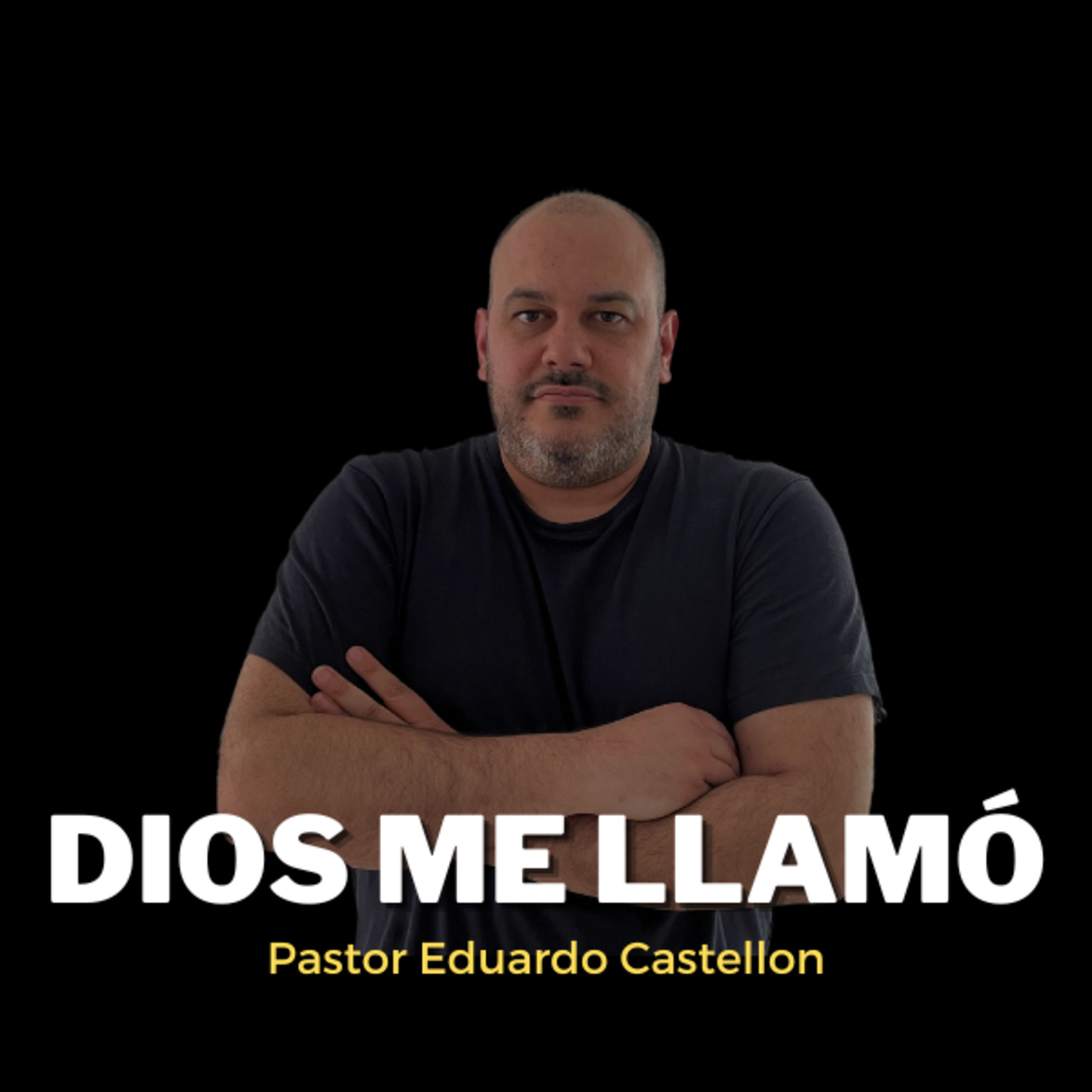 Eduardo Castellón / Dios me llamó episode artwork