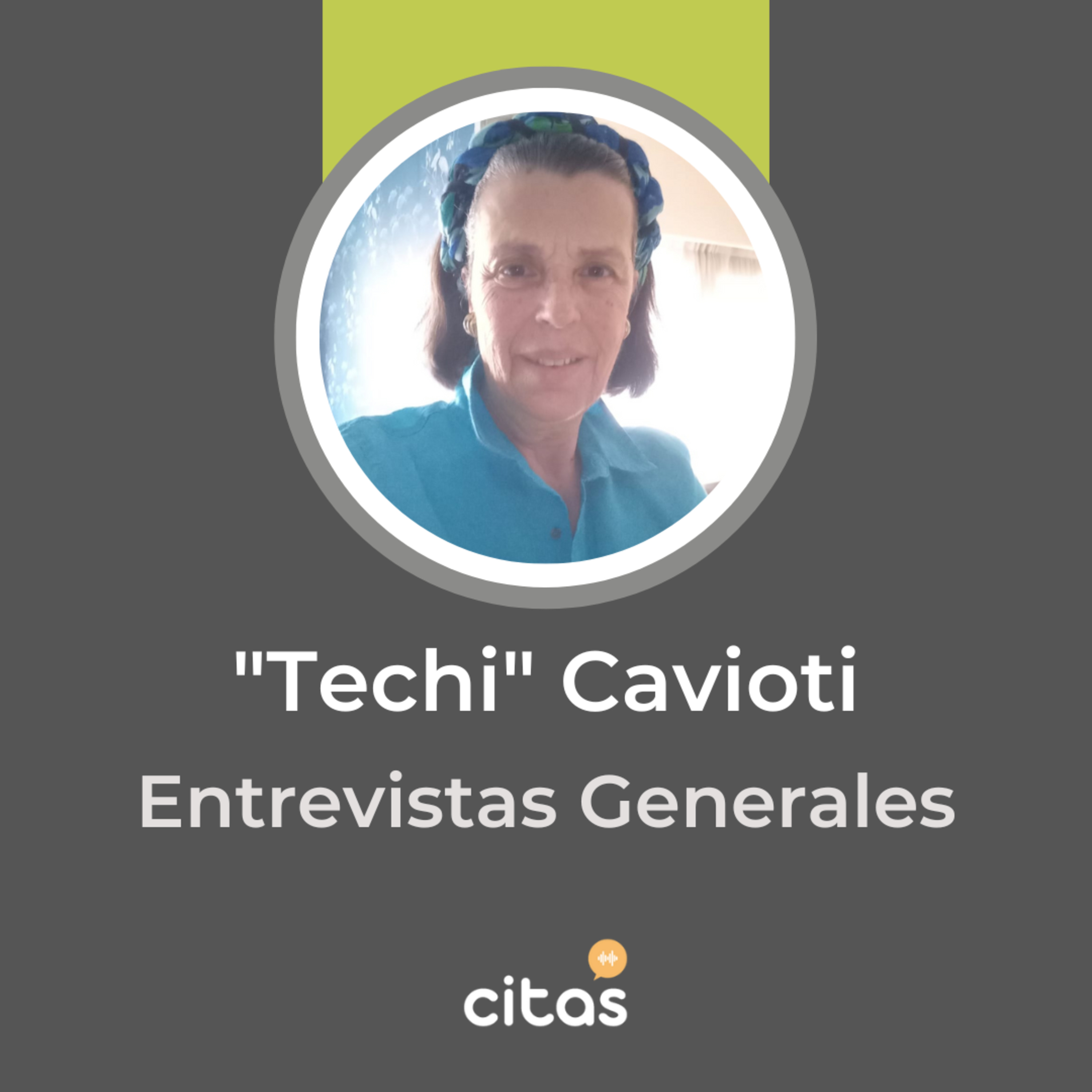 #643 Entrevista General - Techi Cavoti: Salí del secundario con el traje de ciudadana puesto episode artwork