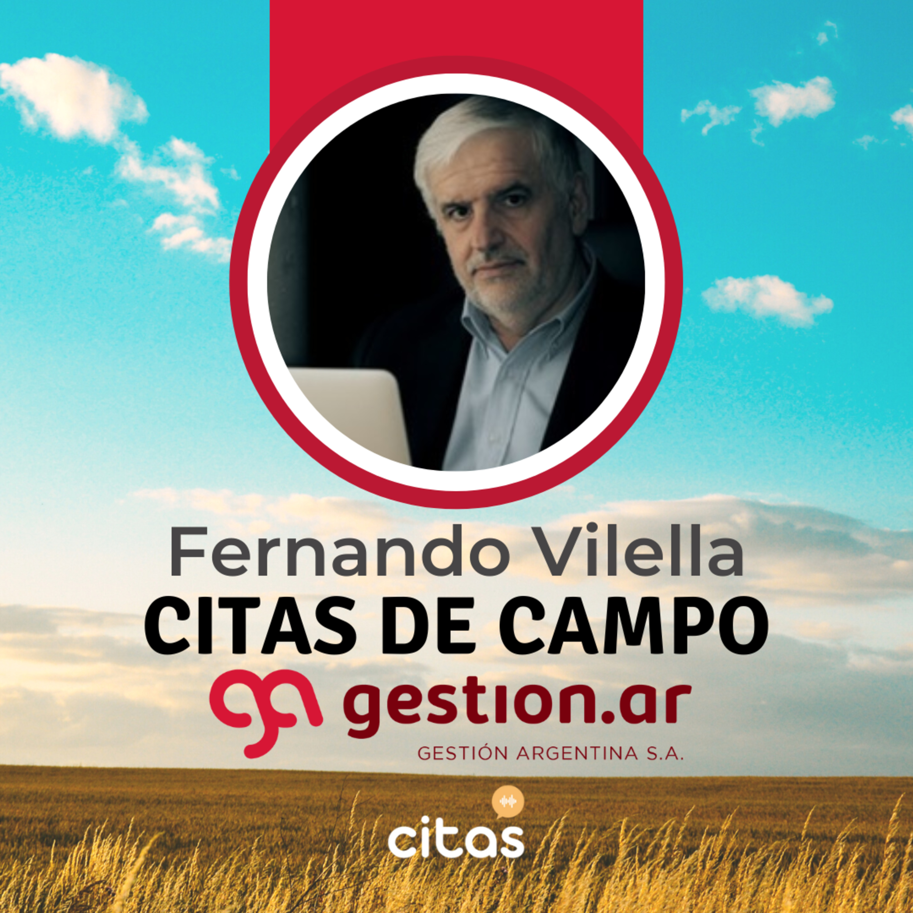 #709 Citas de Campo - Fernando Vilella: La bioeconomía pone a la Argentina frente a una oportunidad única episode artwork