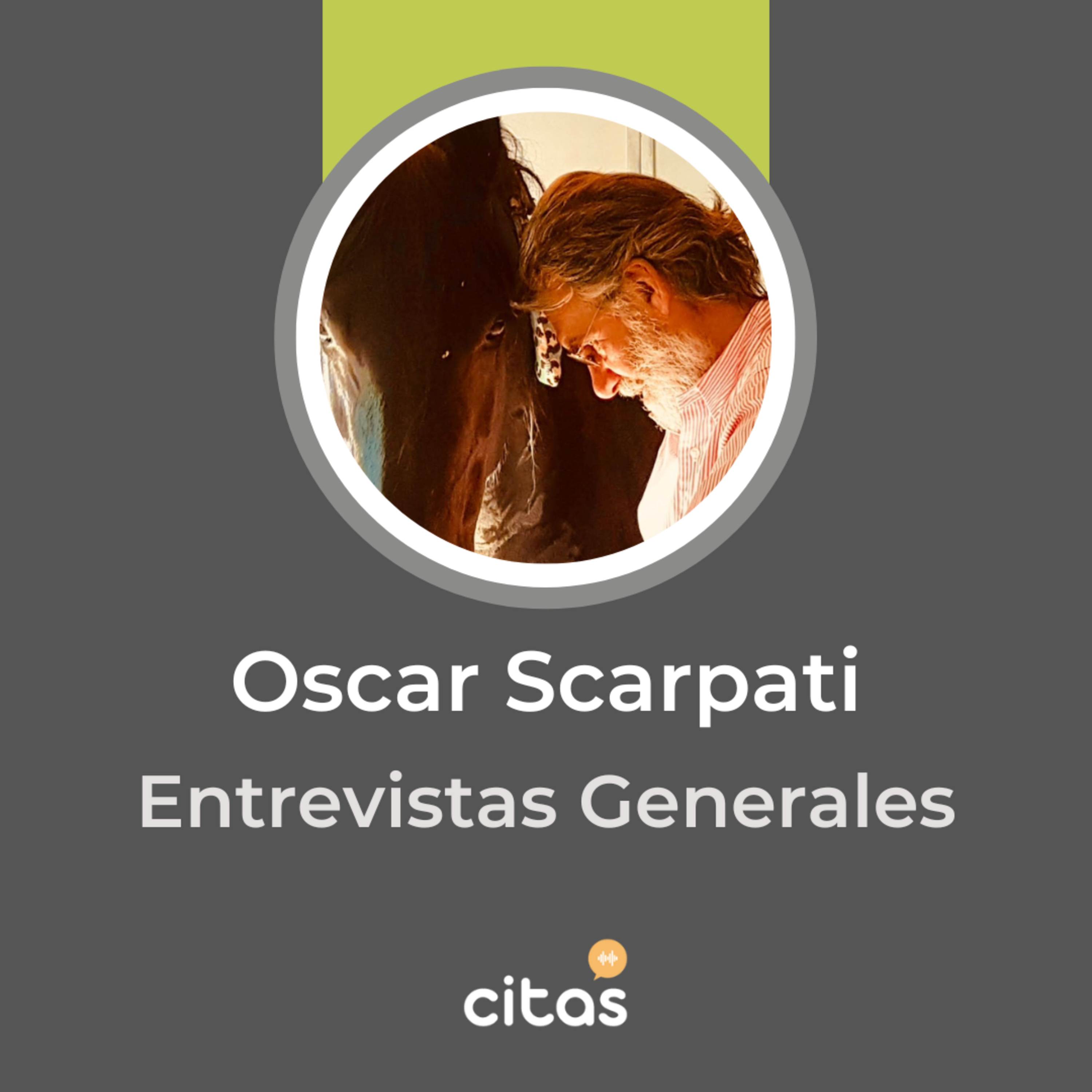 #759 Oscar Scarpati: El caballo nos enseña la aproximación al otro sin juicios episode artwork