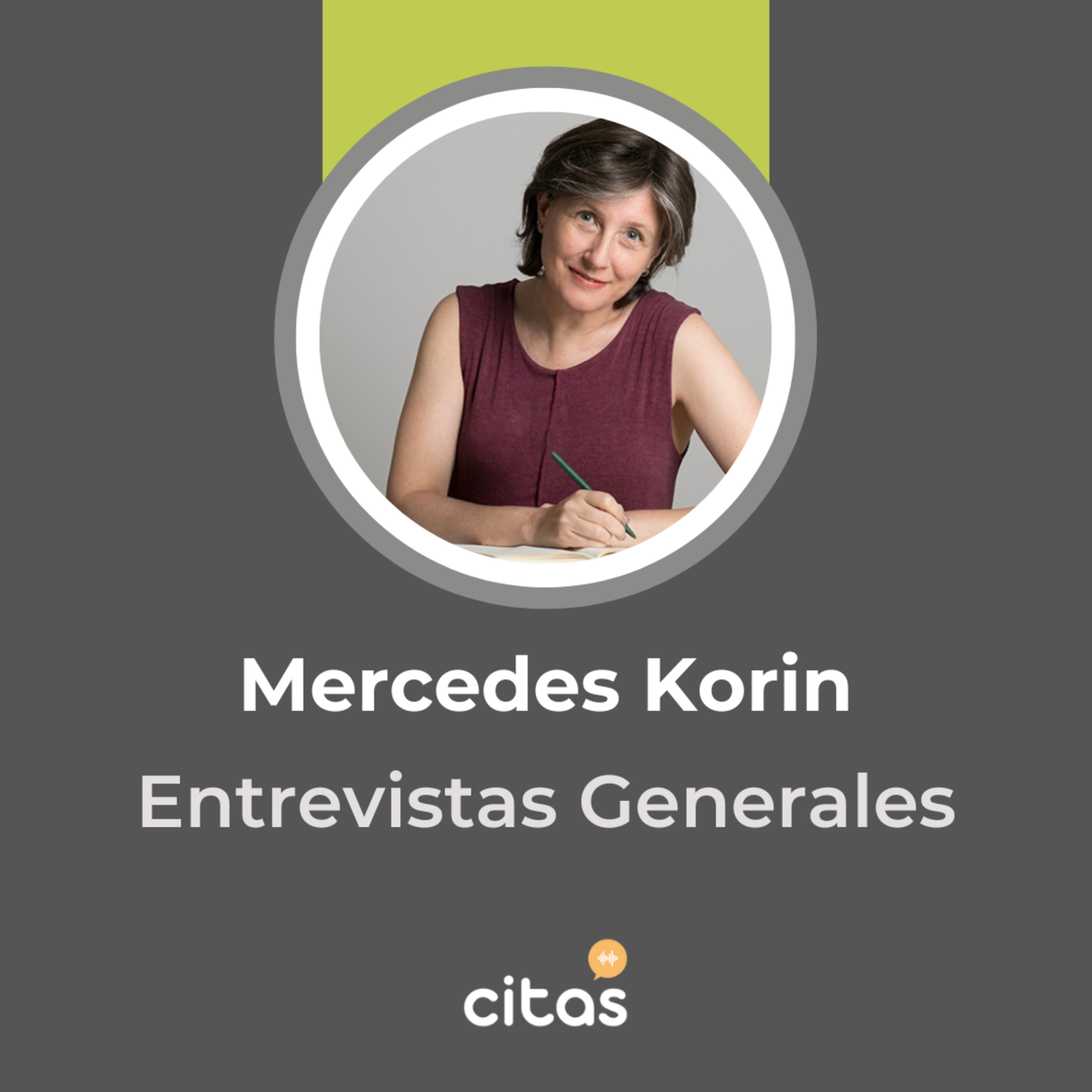 #765 Mercedes Korin: Encontré en el "A Veces" los matices que necesitaba para navegar los cambios episode artwork