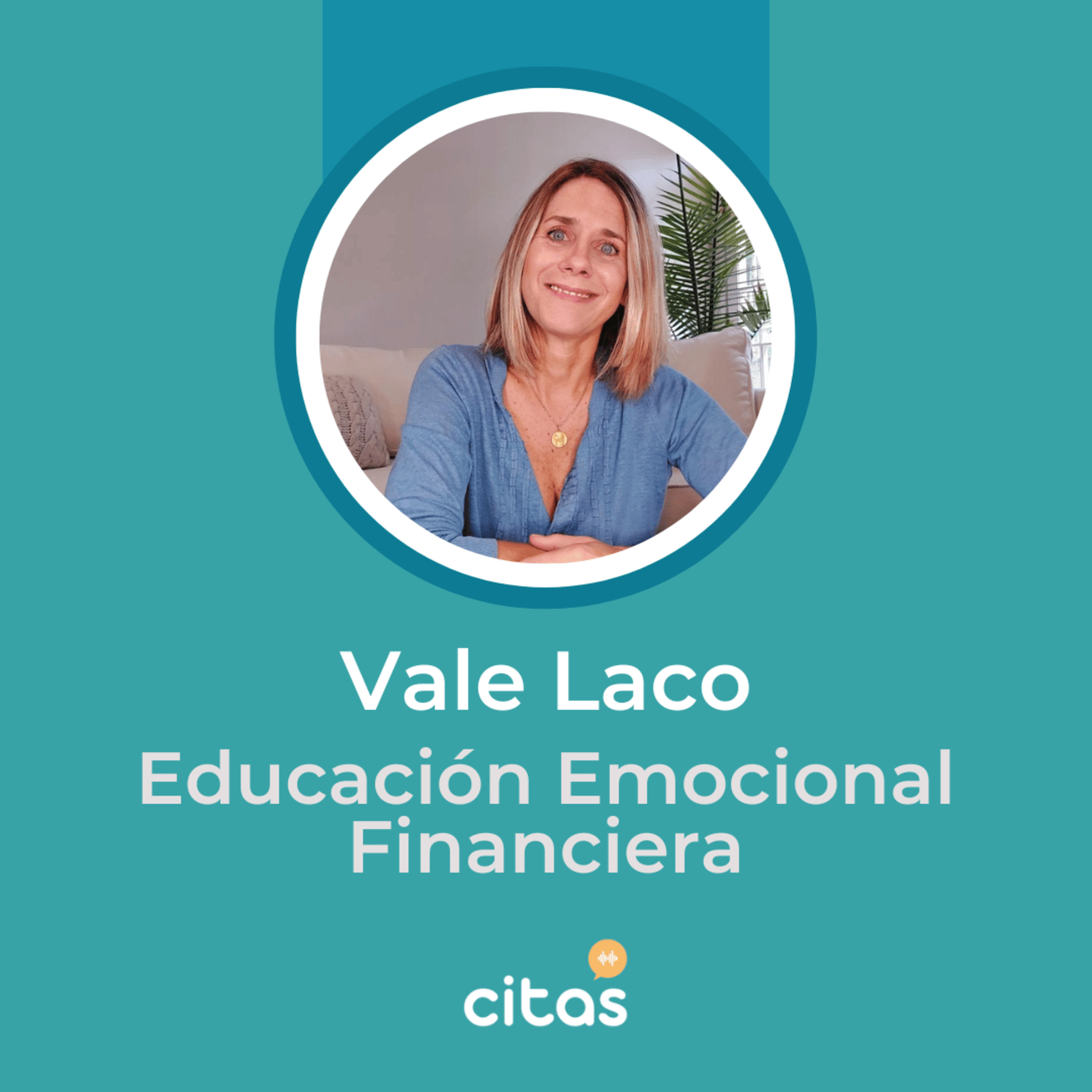 #775 Inteligencia Emocional Financiera - Vale Laco: Si hay siempre un mismo problema con el dinero, algo profundo hay que revisar episode artwork