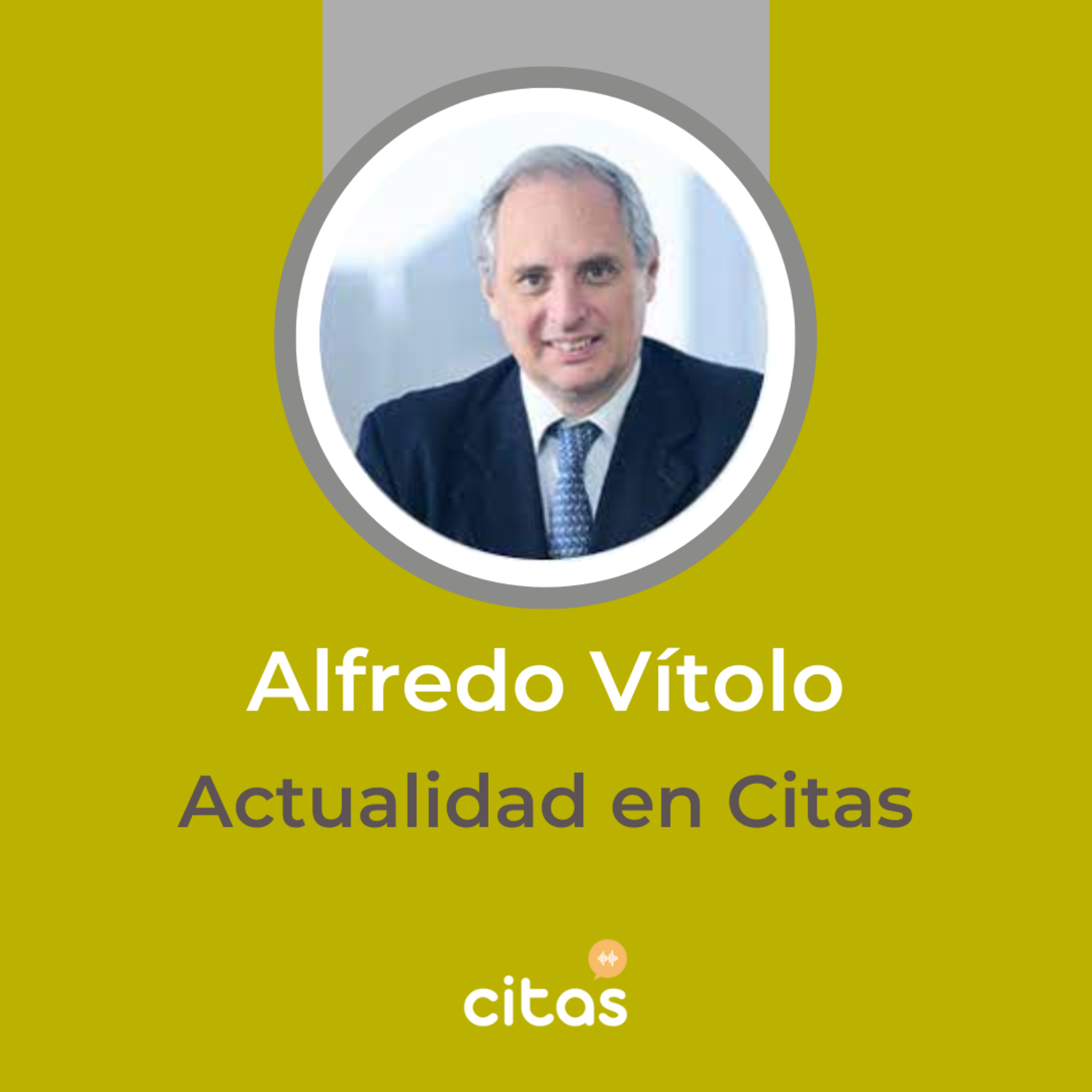 #787 Actualidad en Citas - Alfredo Vitolo: Los "bandidos" de siempre, Argentina y la corrupción episode artwork