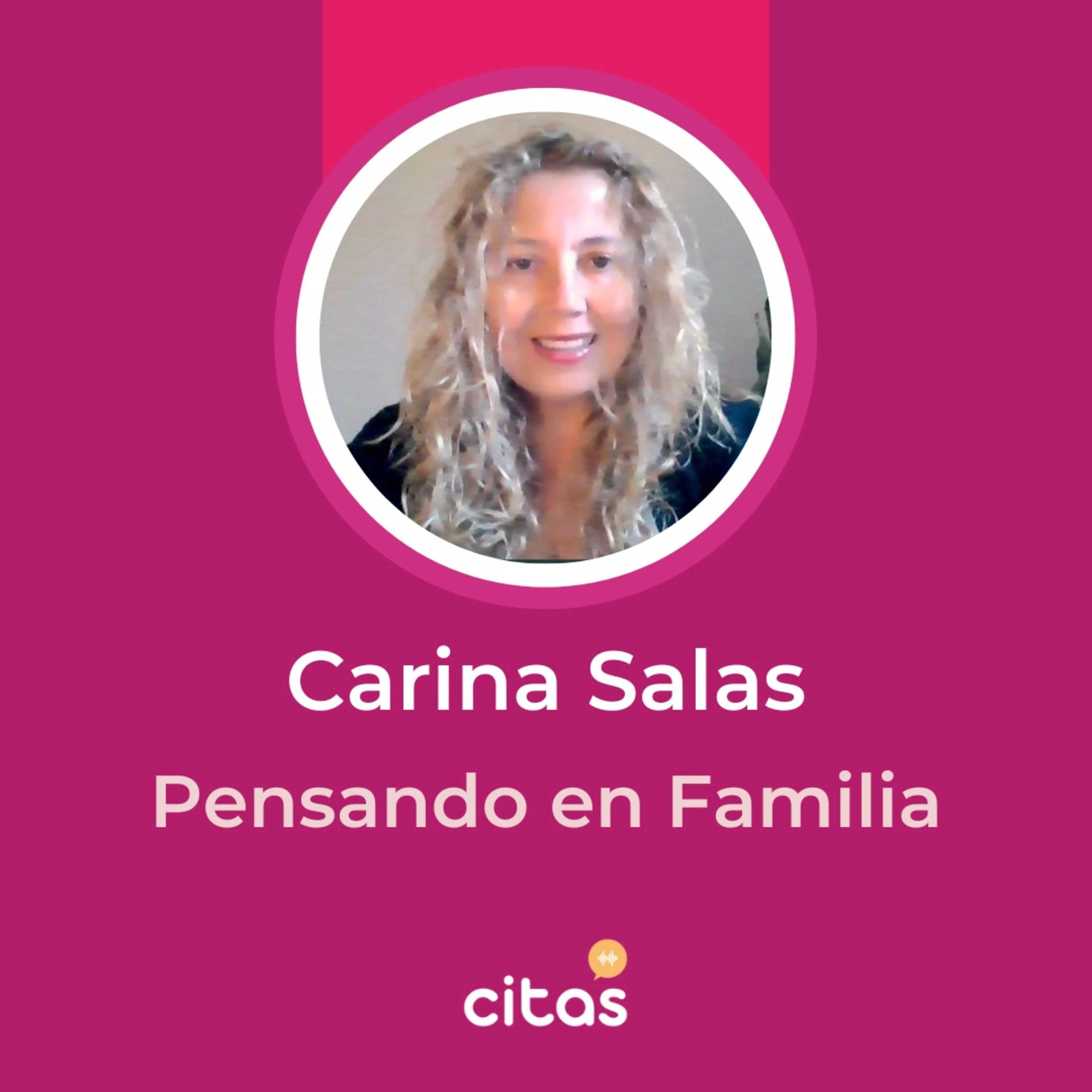 #808 Pensando En Familia - Carina Salas: El duelo en los niños ¿Cómo abordarlos? episode artwork