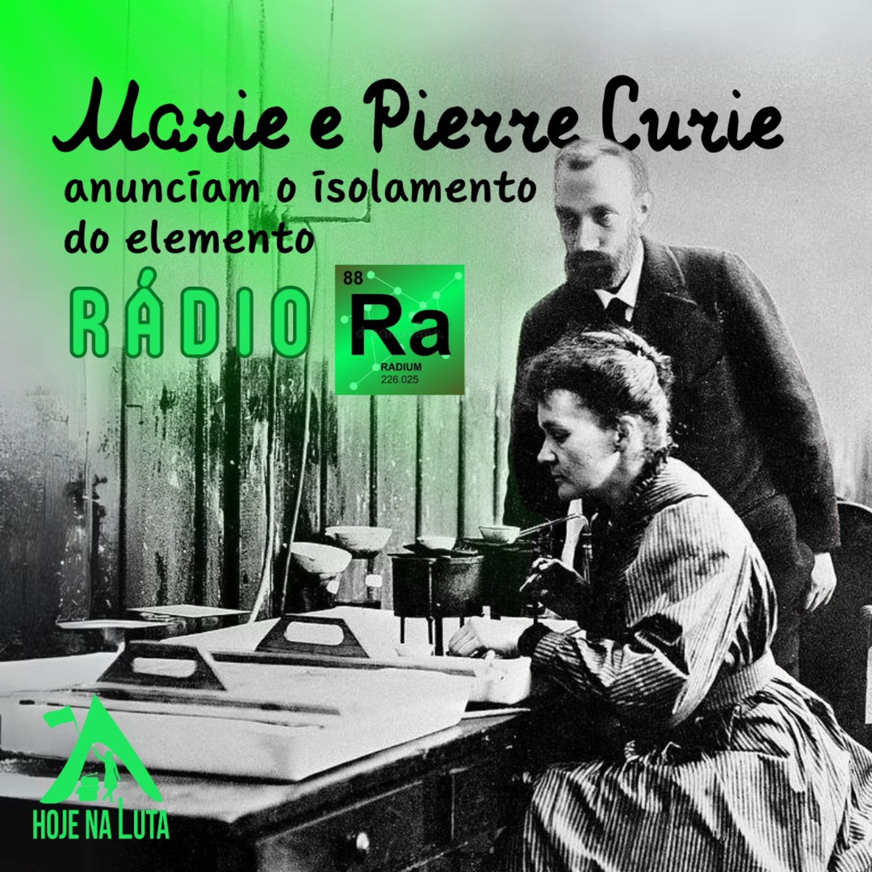 Marie e Pierre Curie isolam o Rádio | 26.jan.2024