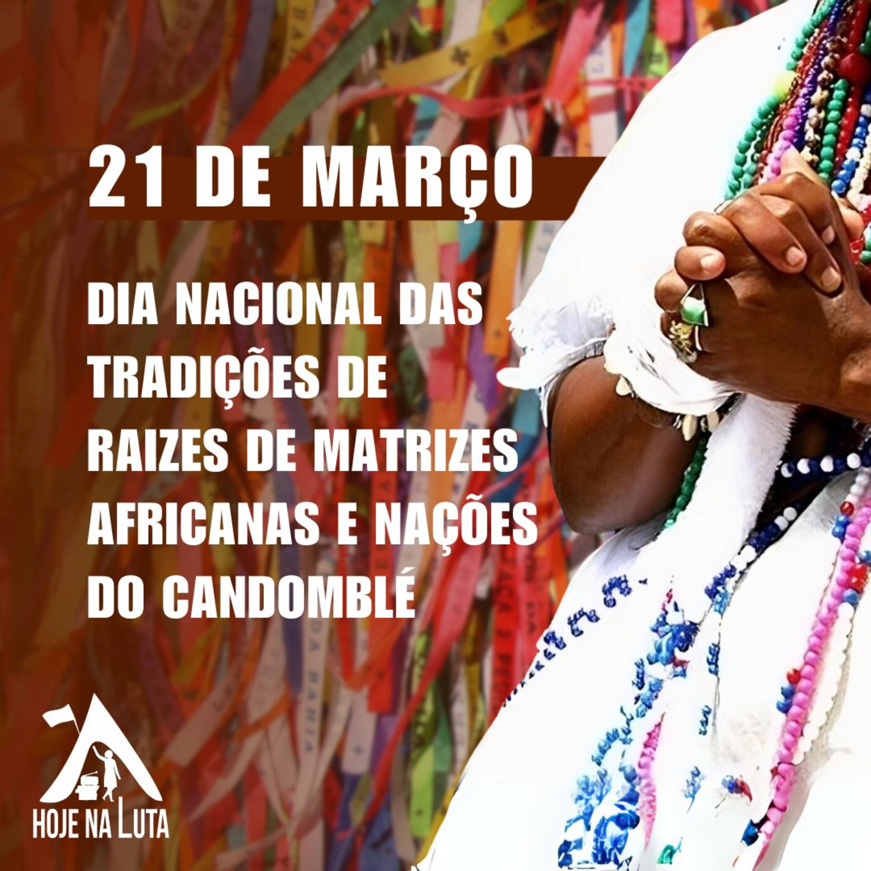 Dia das Tradições de Raízes Africanas | 21.mar.2024