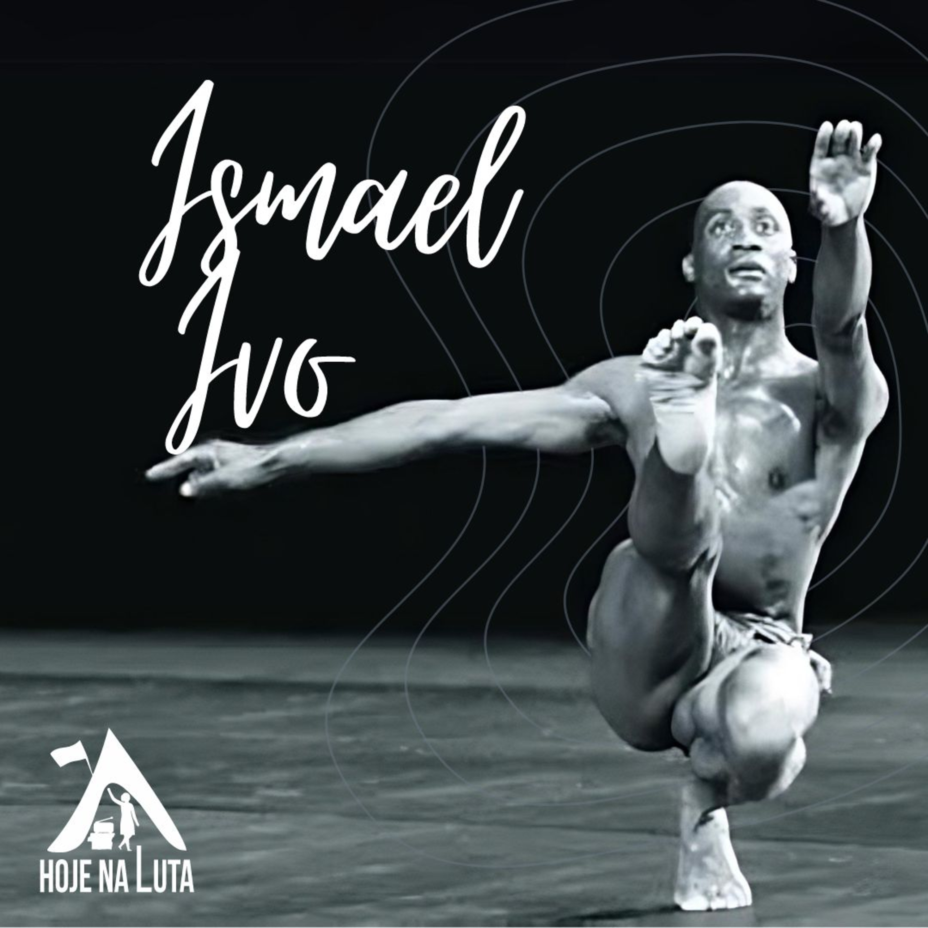 Ismael Ivo | 09.abr.2024 episode artwork