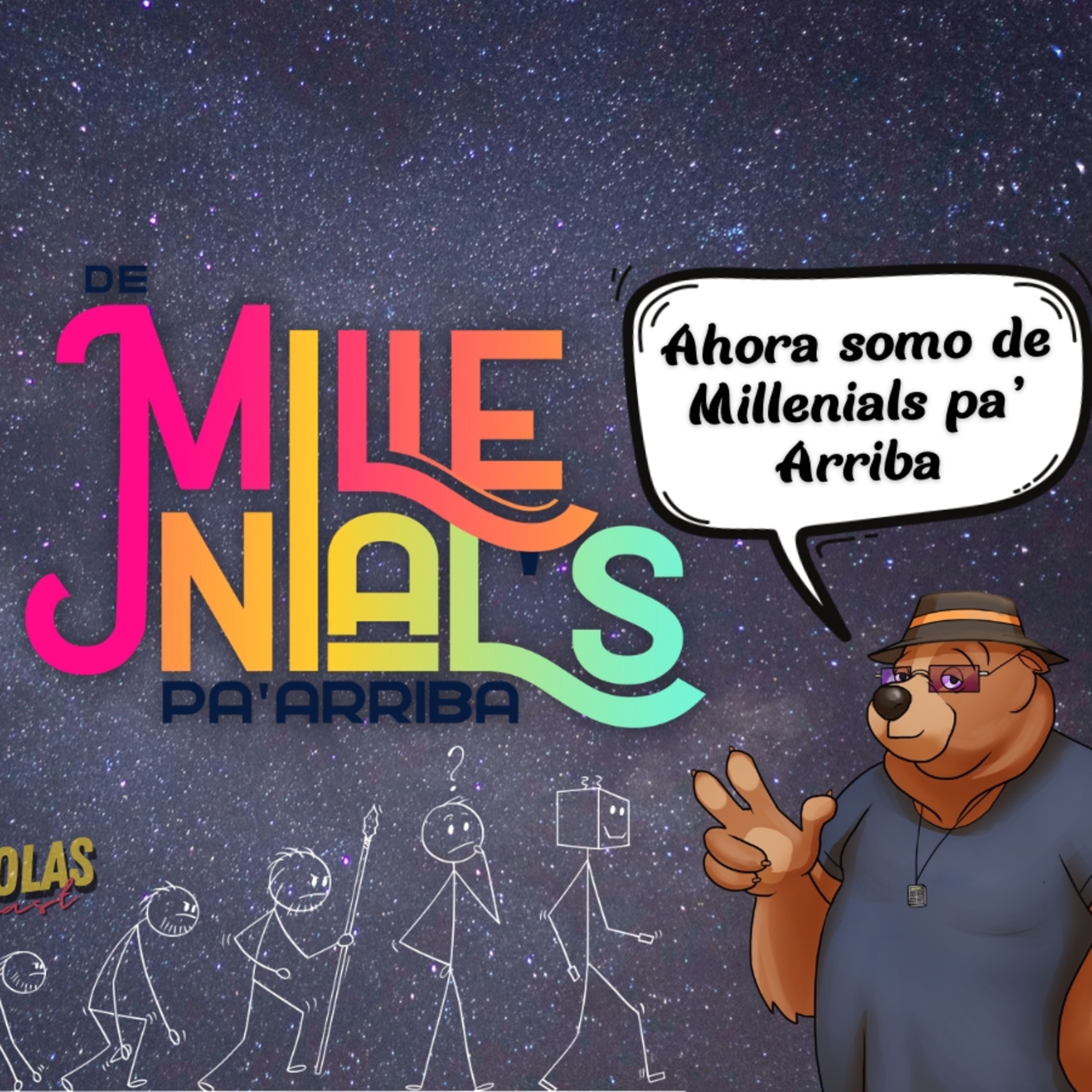 De Millenials pa\' Arriba