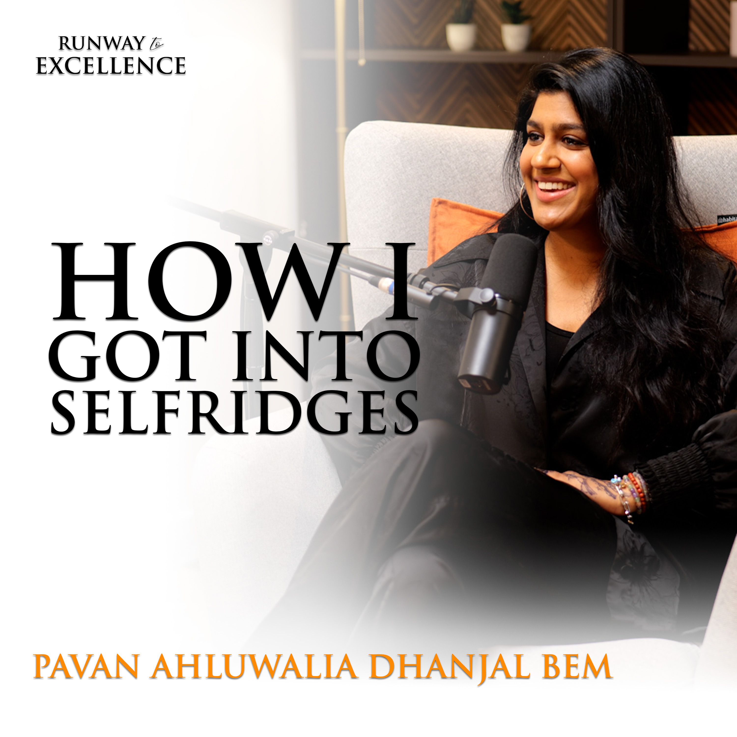 #21 Pavan Beauty: I Nearly Gave Up… Then Selfridges Changed Everything episode artwork