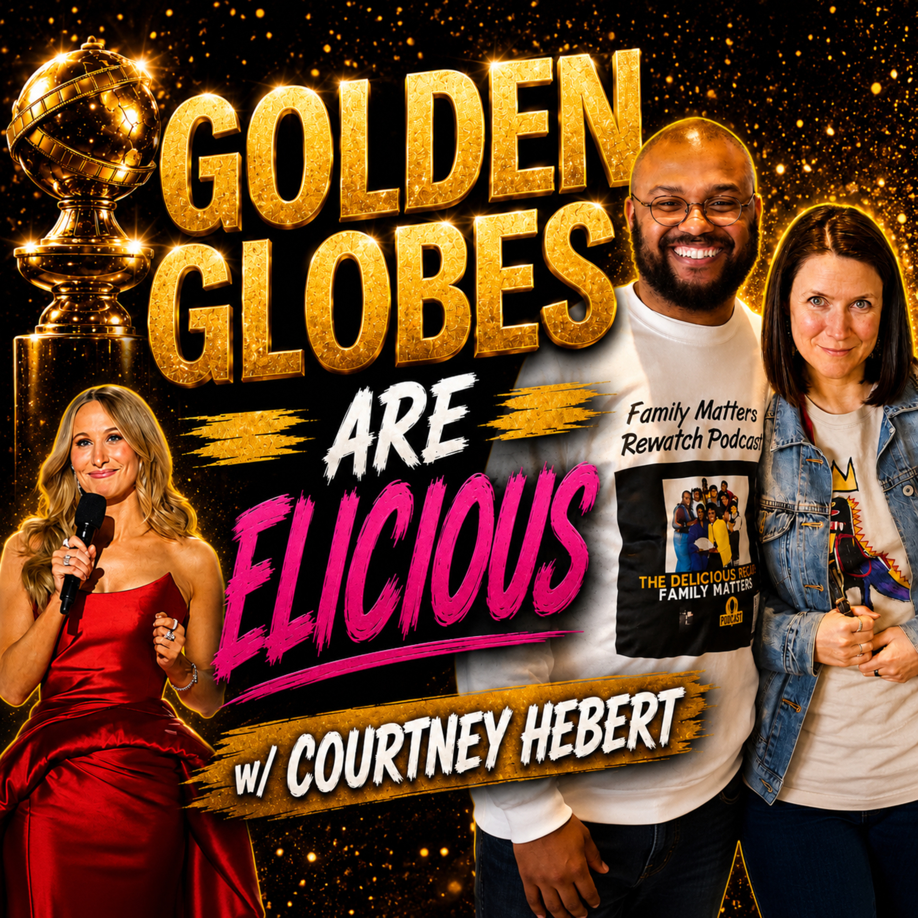 Golden Globes Are Delicious w/ Courtney Hebert  episode artwork