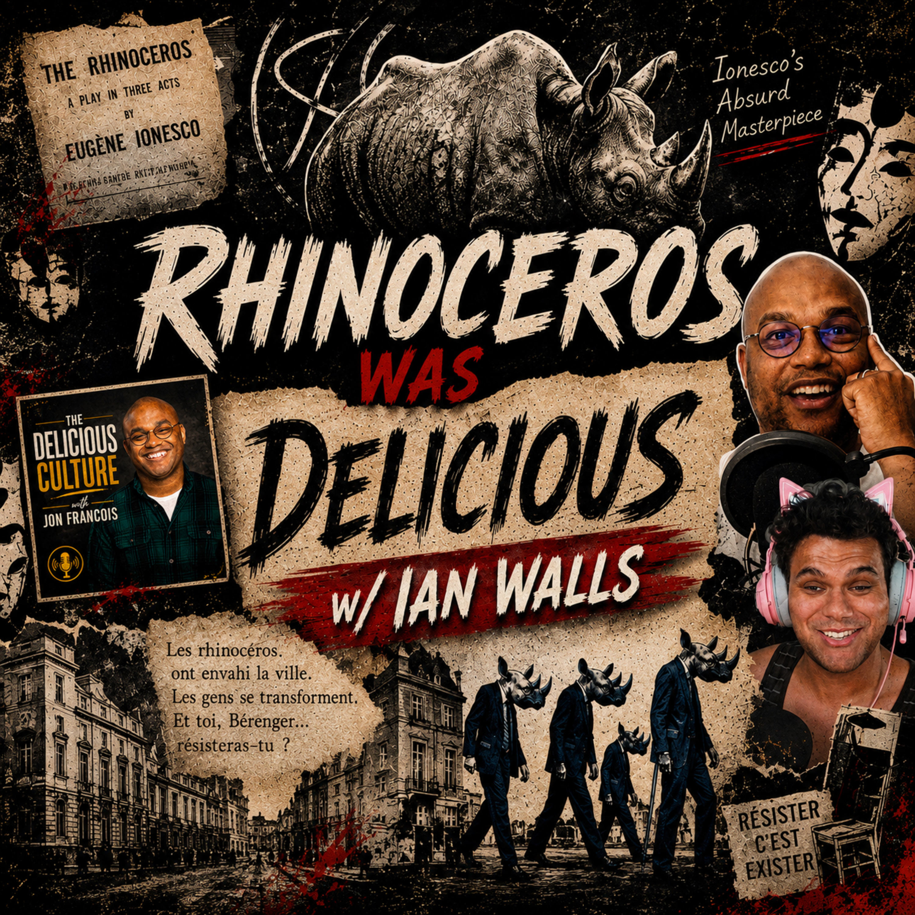 Rhinoceros Was Delicious w/ Ian Walls episode artwork