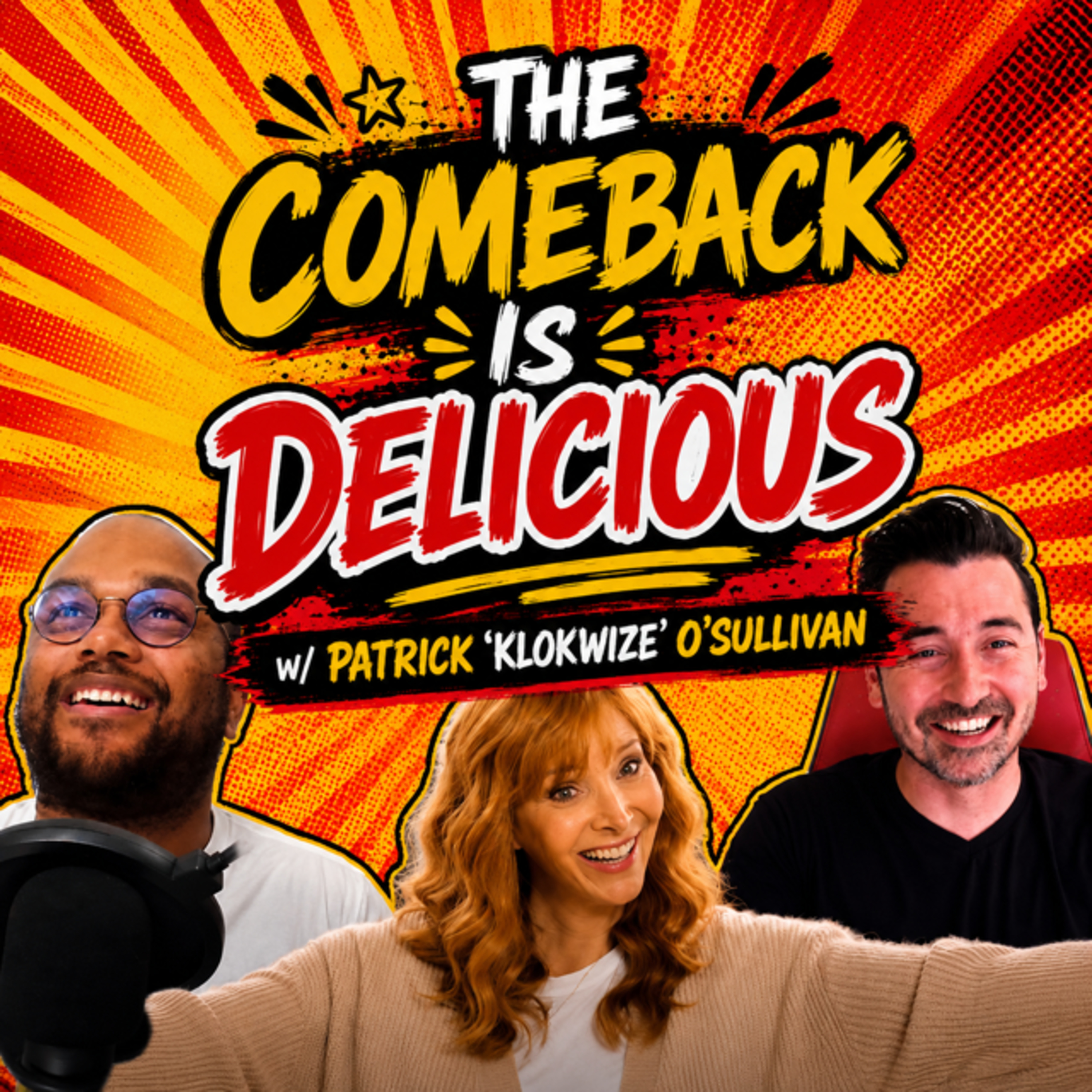 The Comeback Is Delicious w/ Patrick 'Klokwize' O'Sullivan episode artwork