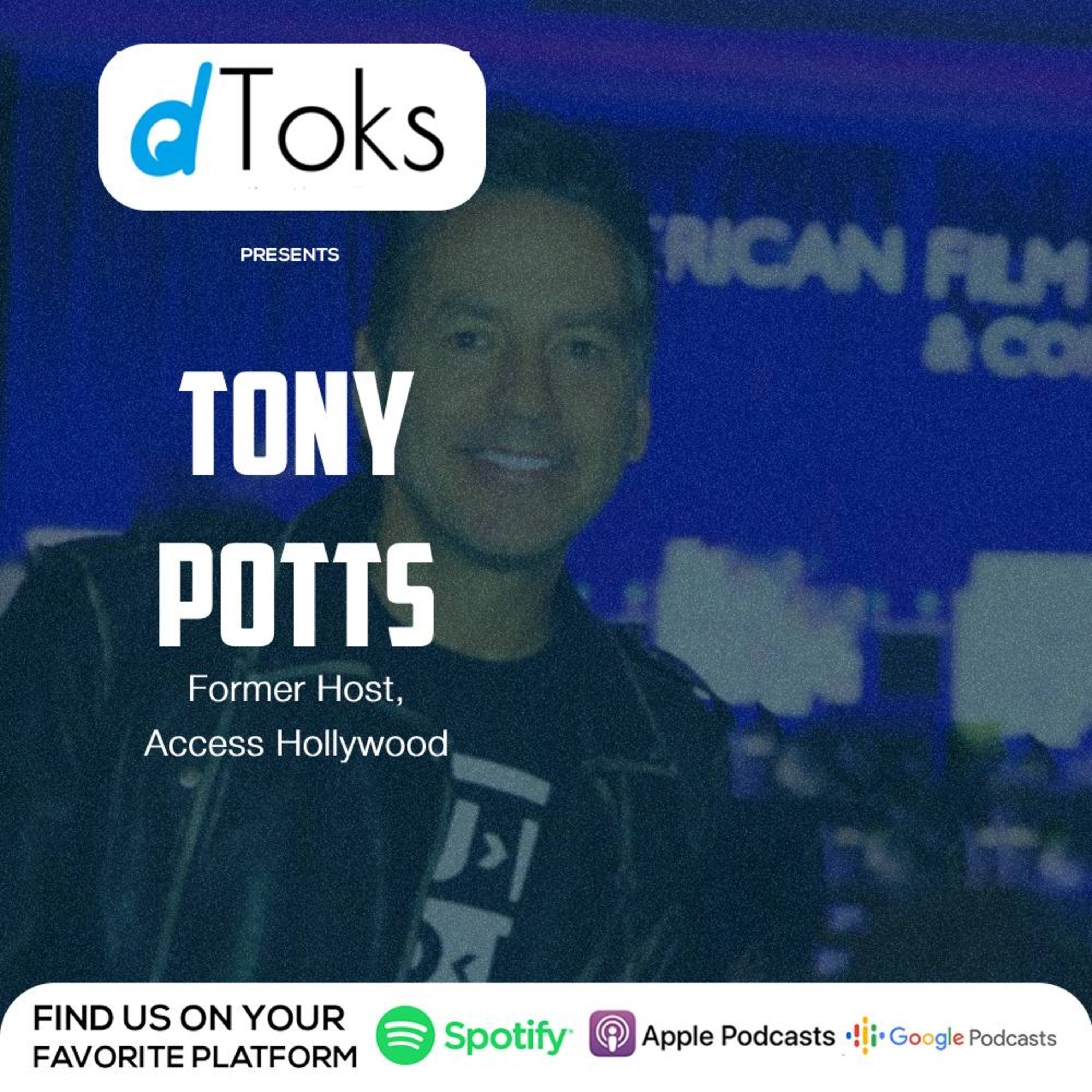 Business, Hollywood, and so much more | Tony Potts