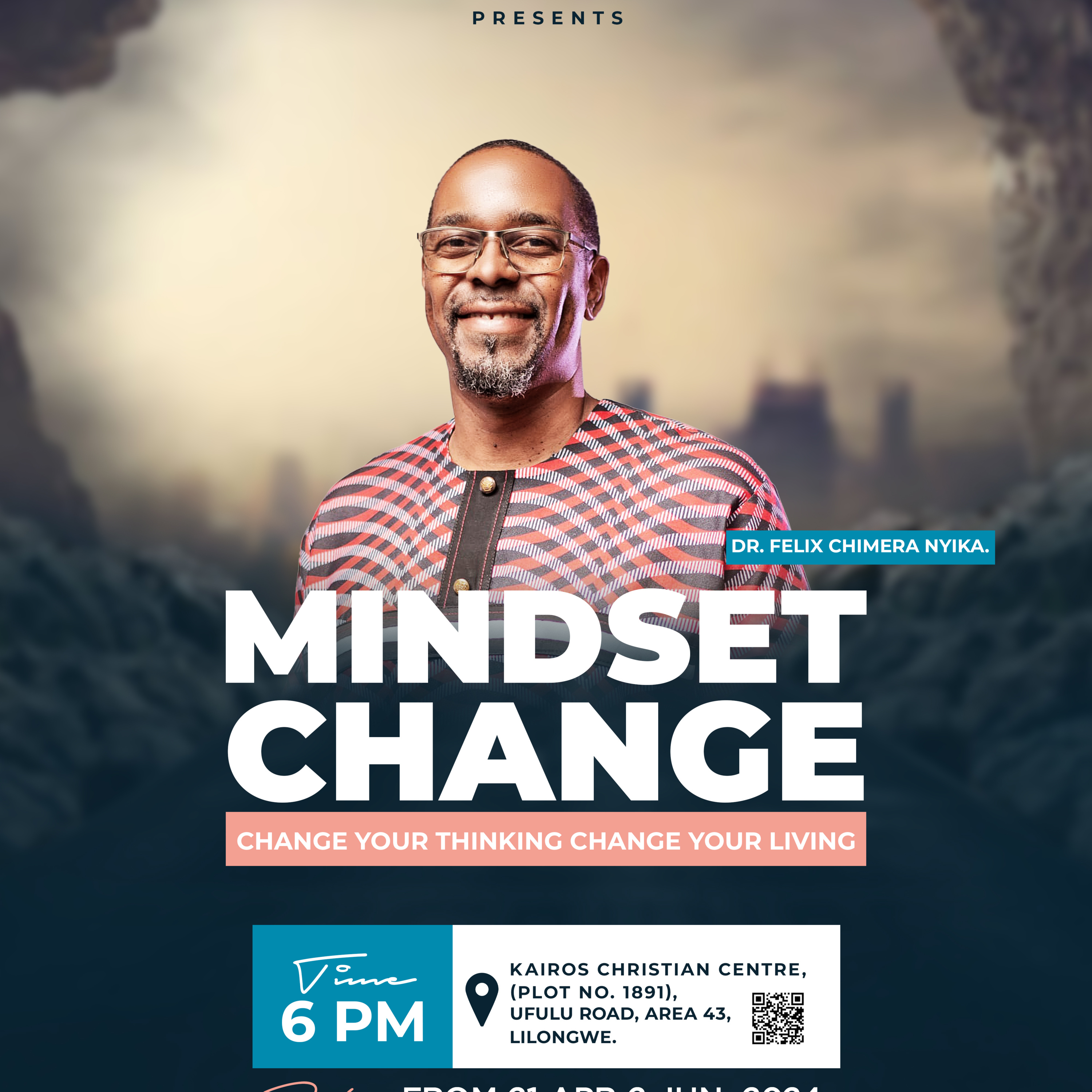 Kingdom Mindset, Colossians 3v1-17_Felix Chimera Nyika PhD.