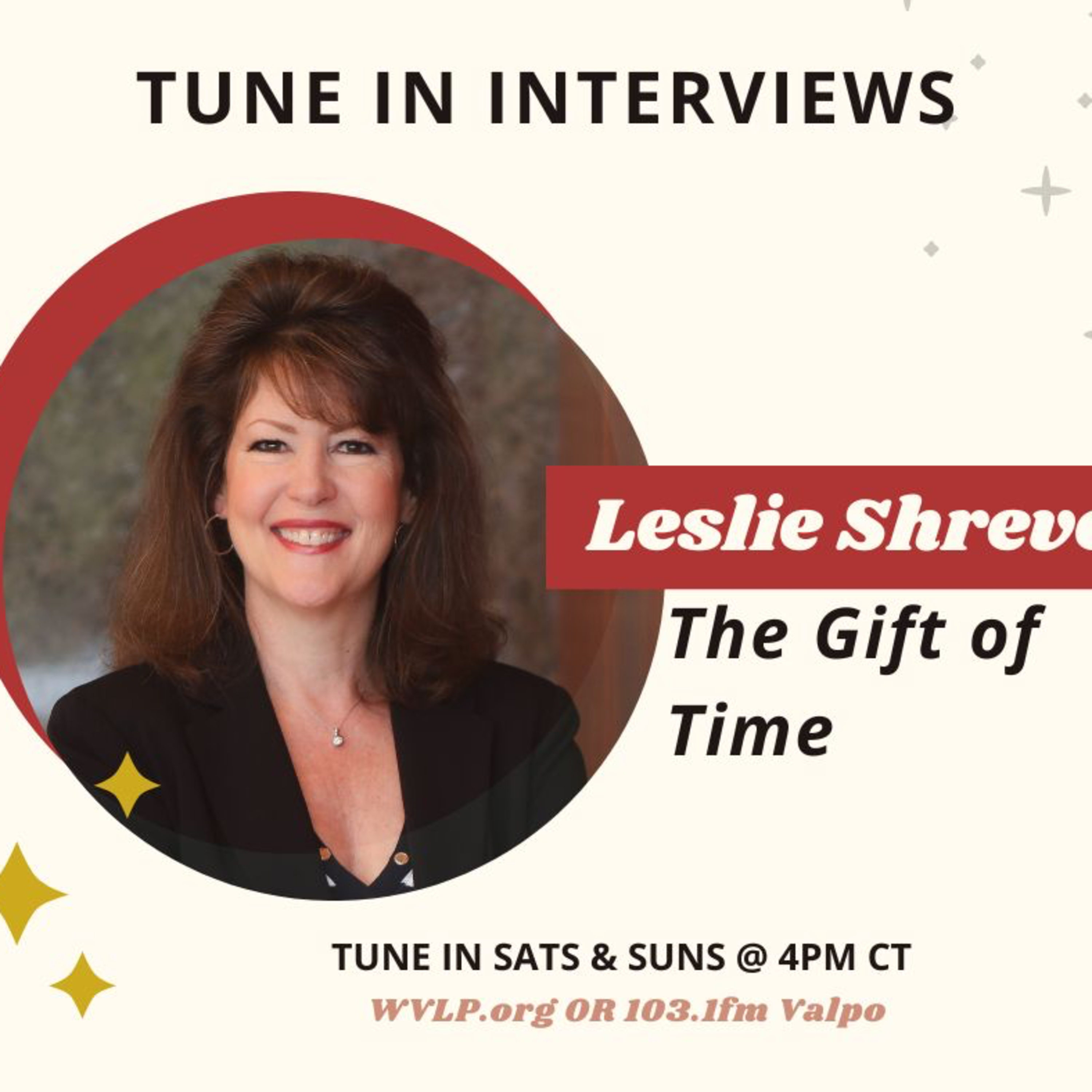 The Gift of Time—with productivity expert Leslie Shreve episode artwork