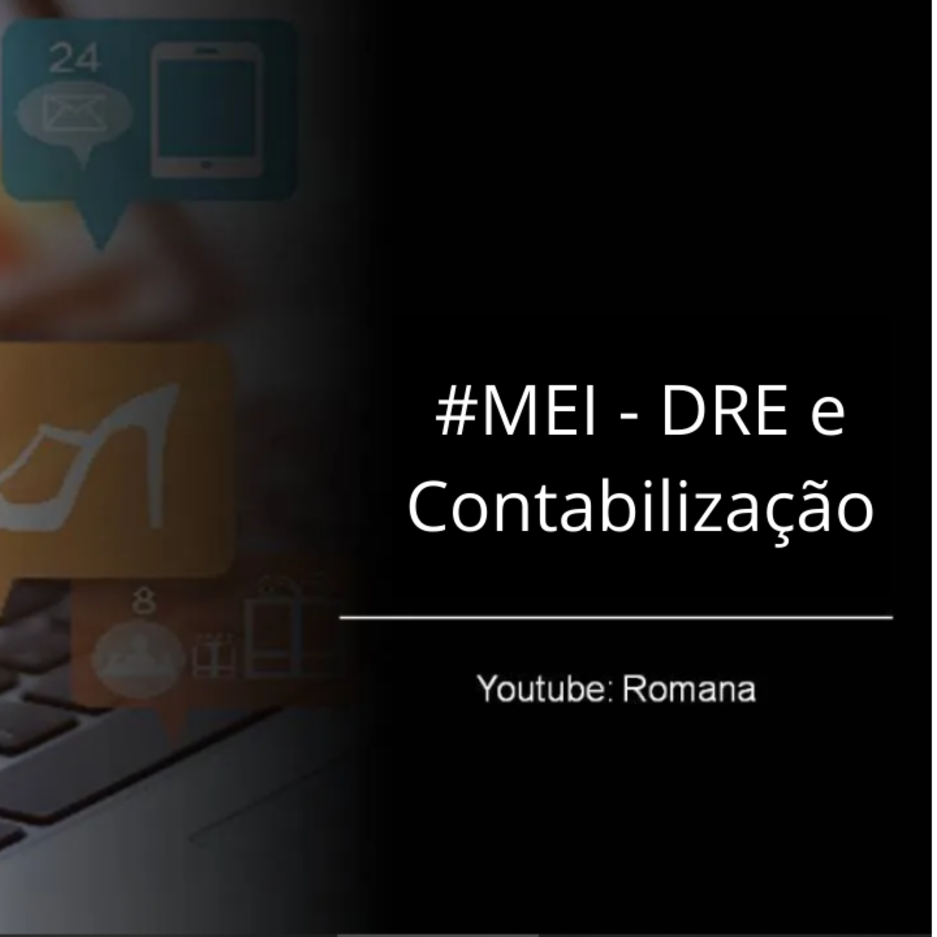 #MEI - DRE e Contabilização