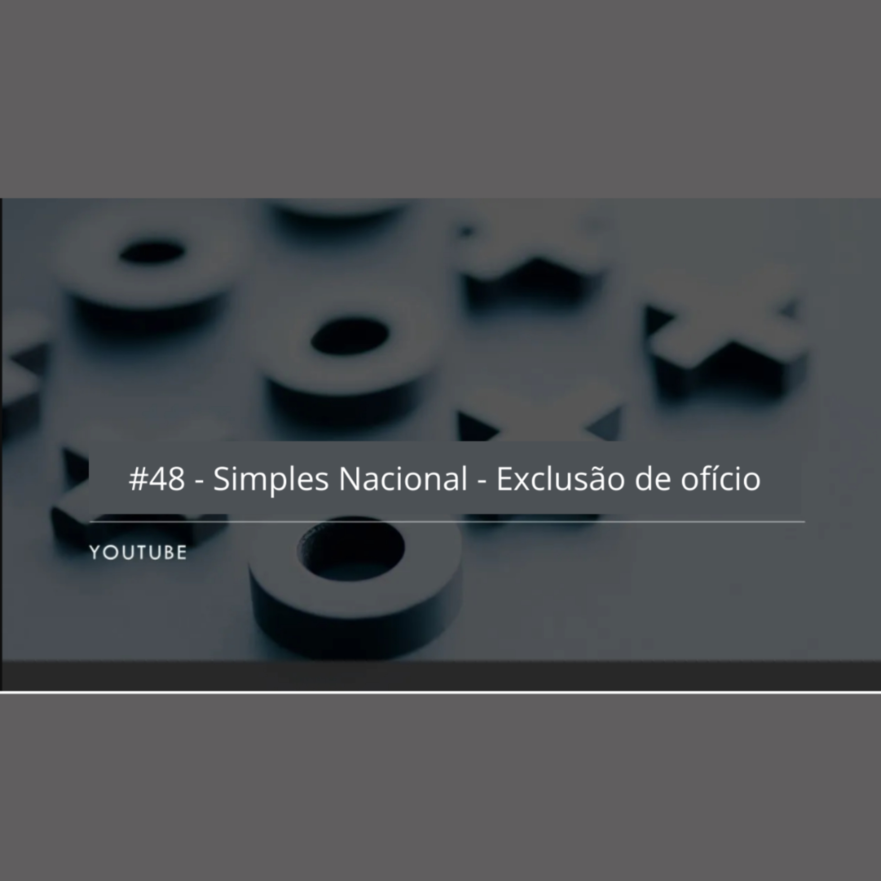 #Simples Nacional - Exclusão de ofício