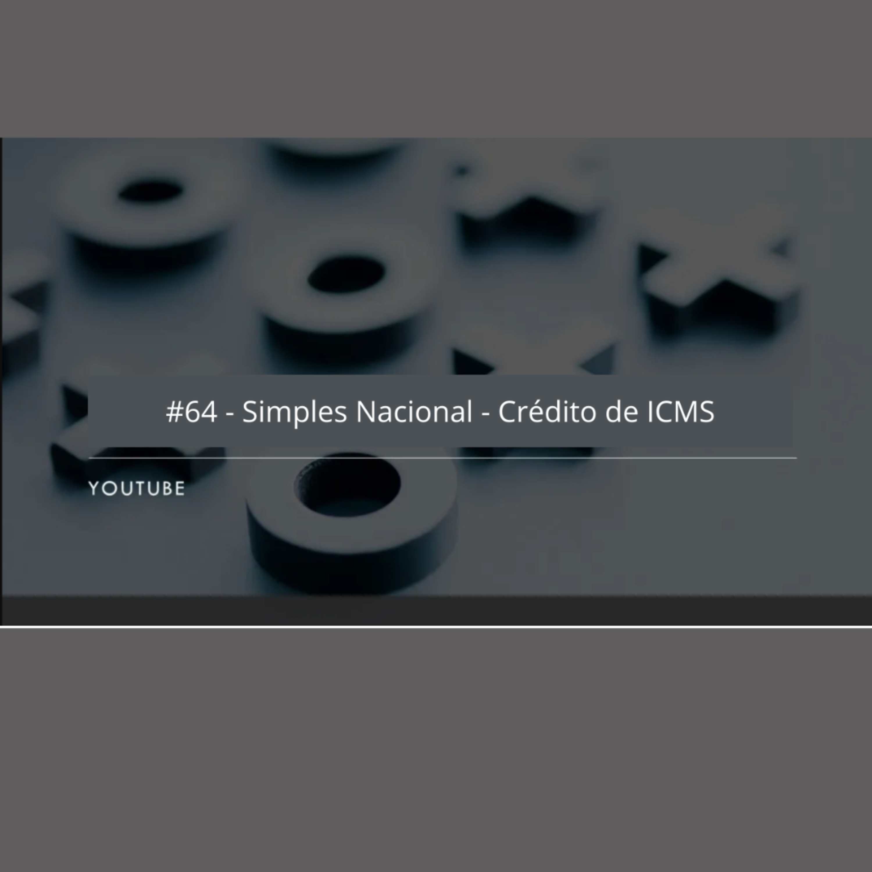 #Simples Nacional - Crédito de ICMS