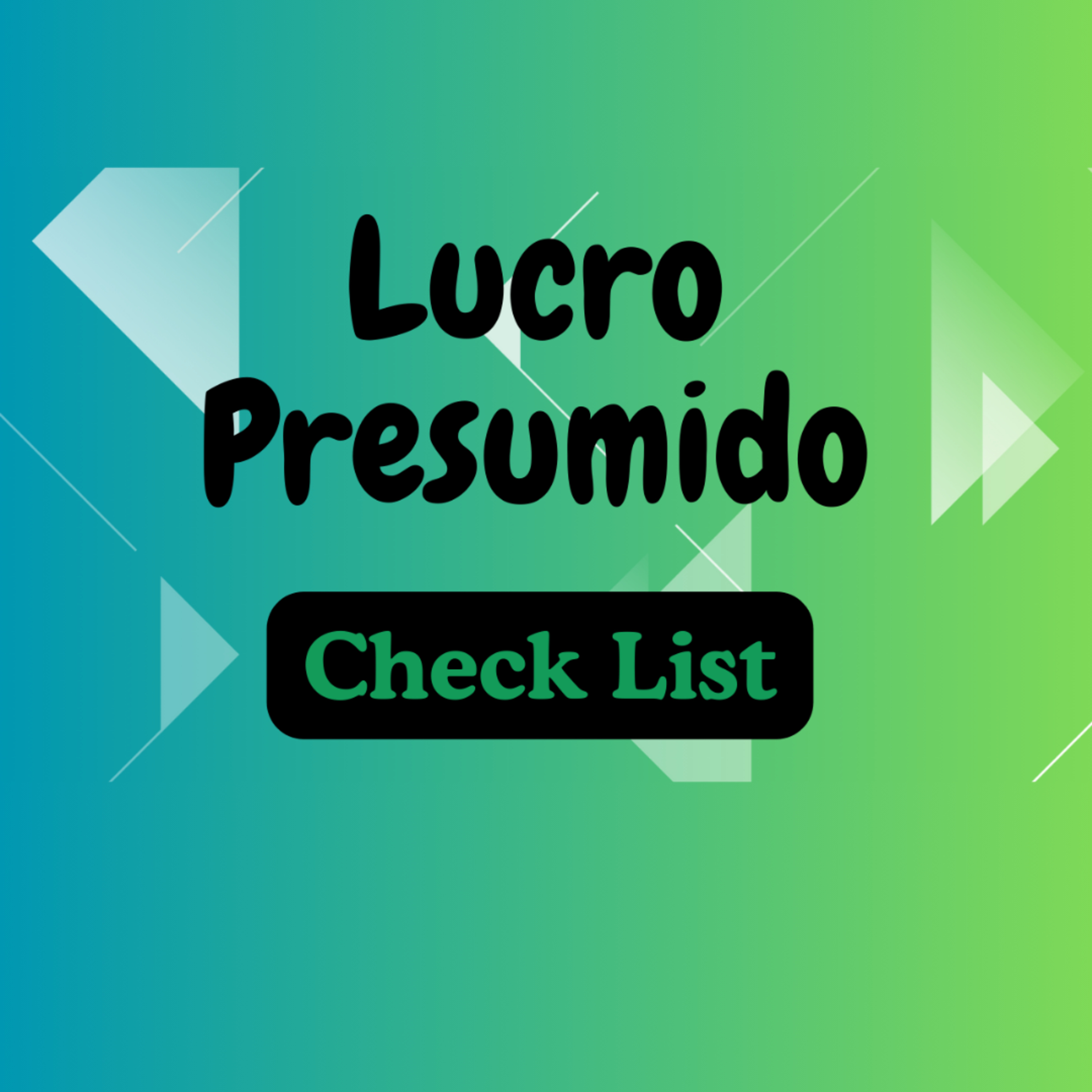#Lucro Presumido - Check list