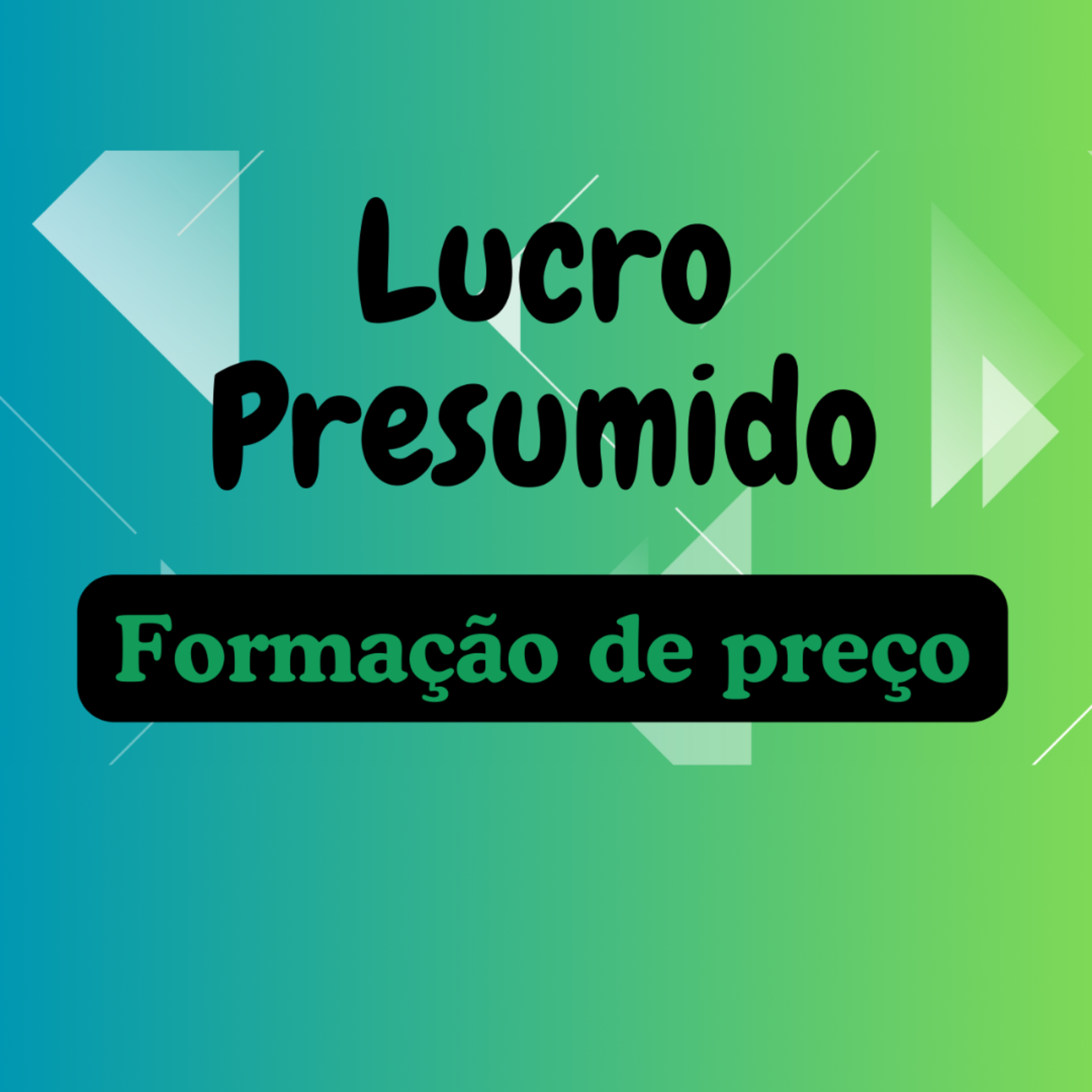 #Lucro Presumido - Formação de preço