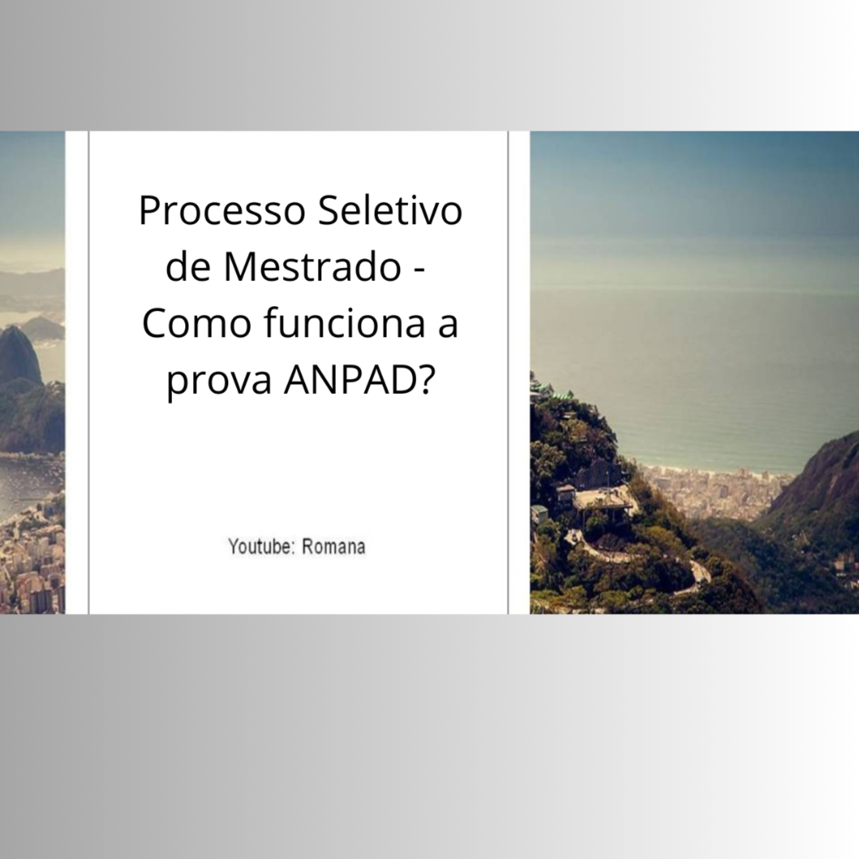 #Processo seletivo de mestrado - Como funciona a prova ANPAD?