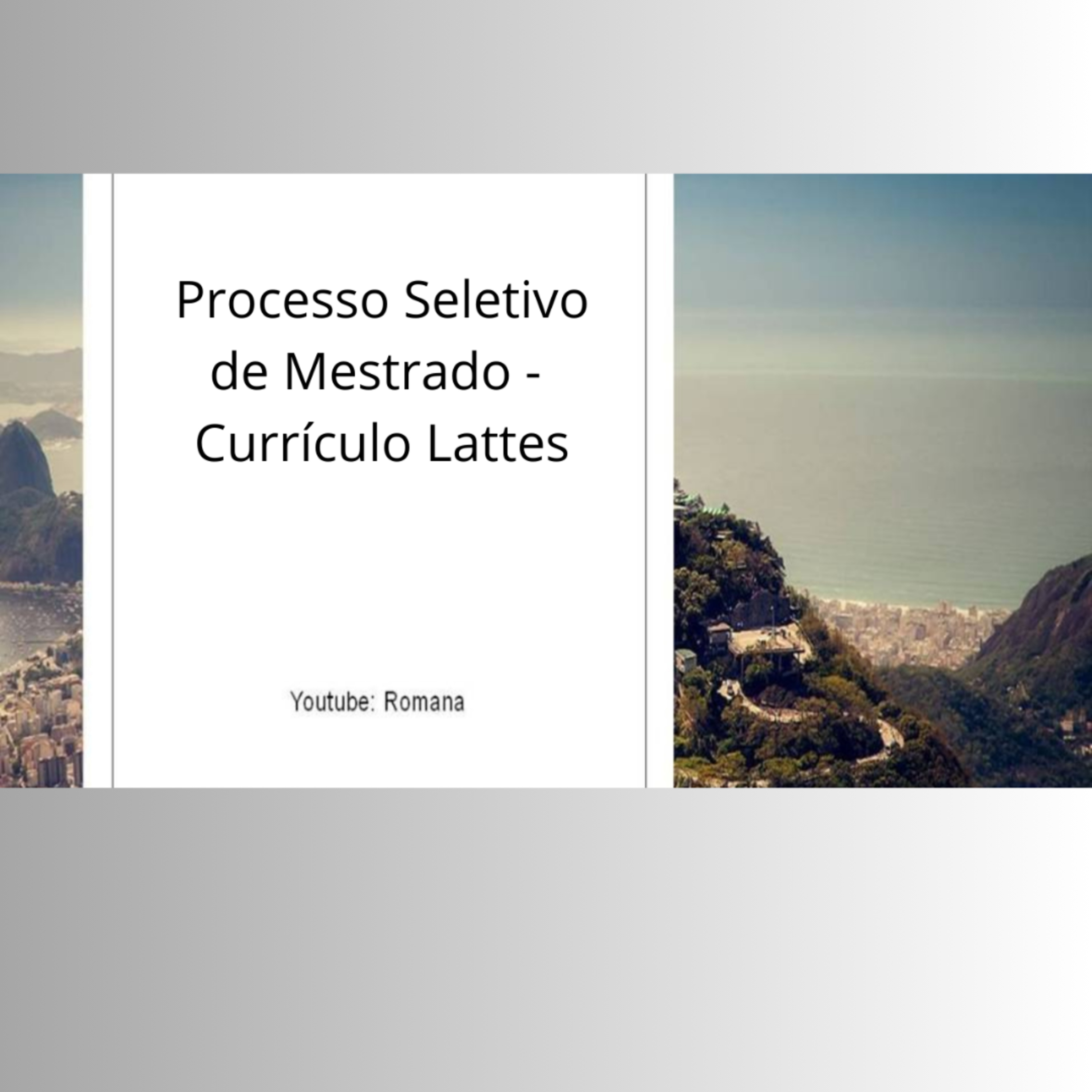 #Processo seletivo de mestrado - Currículo Lattes