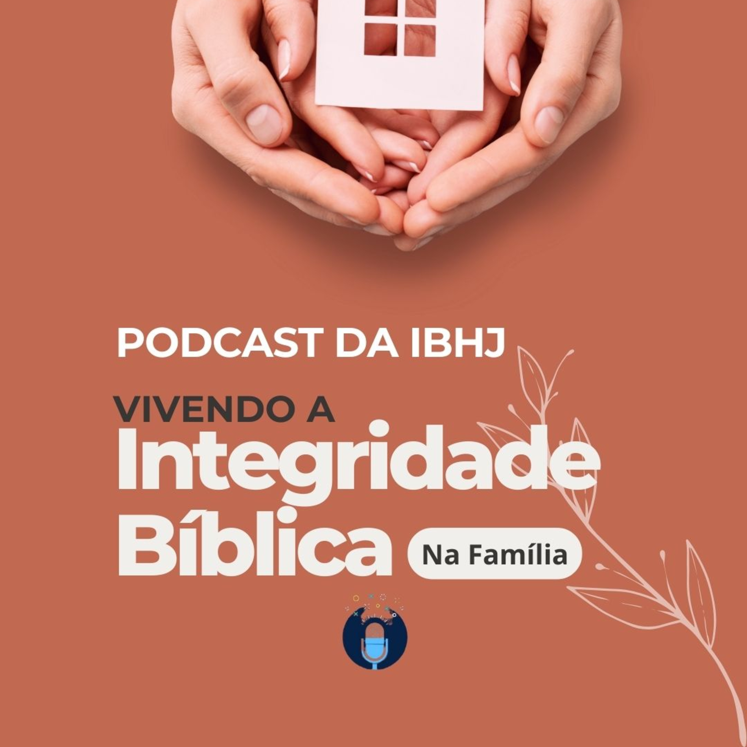 IBHJ - O podcast para chamar de nosso