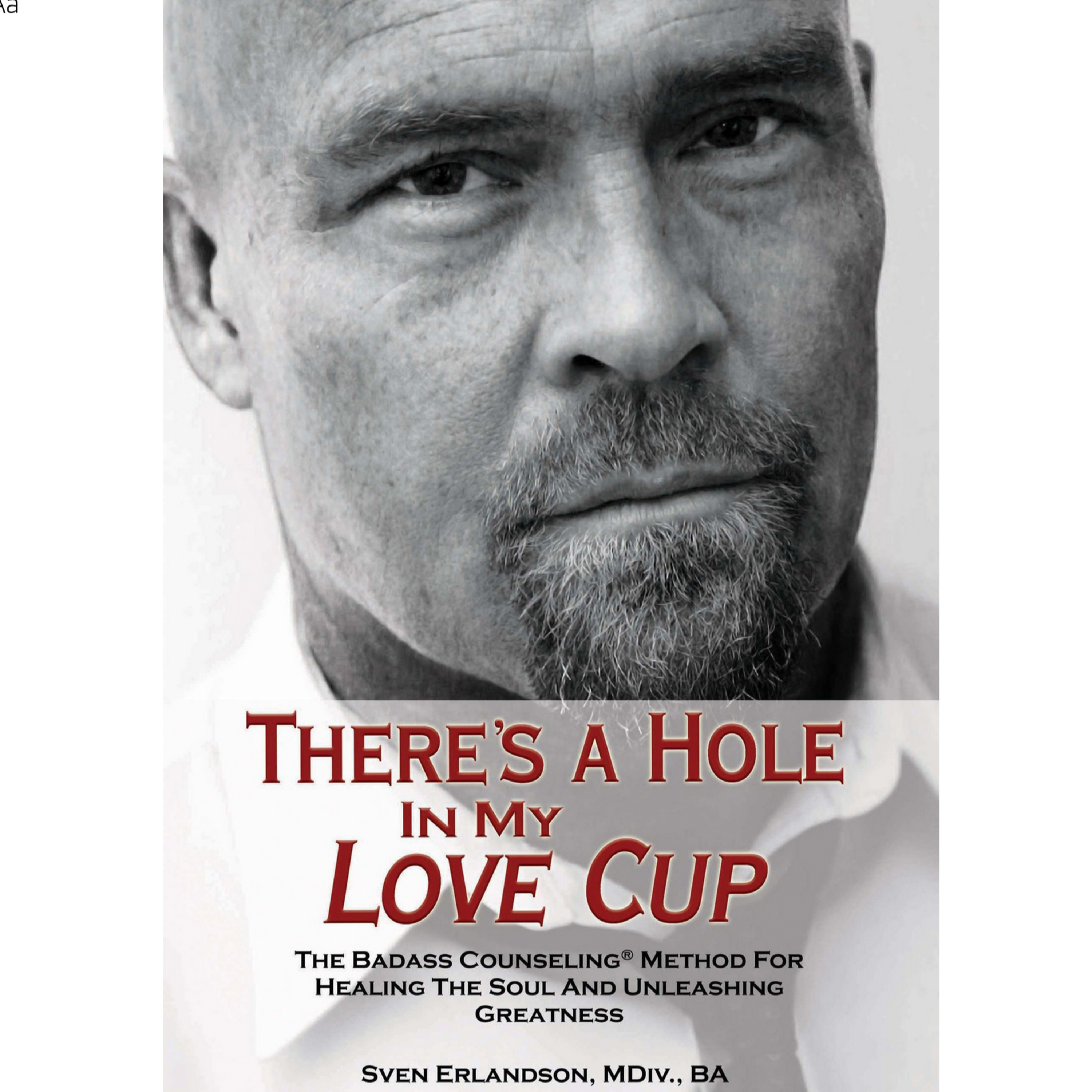 Sven Erlandson Author of There's A Hole In My Love Cup and I Steal Wives