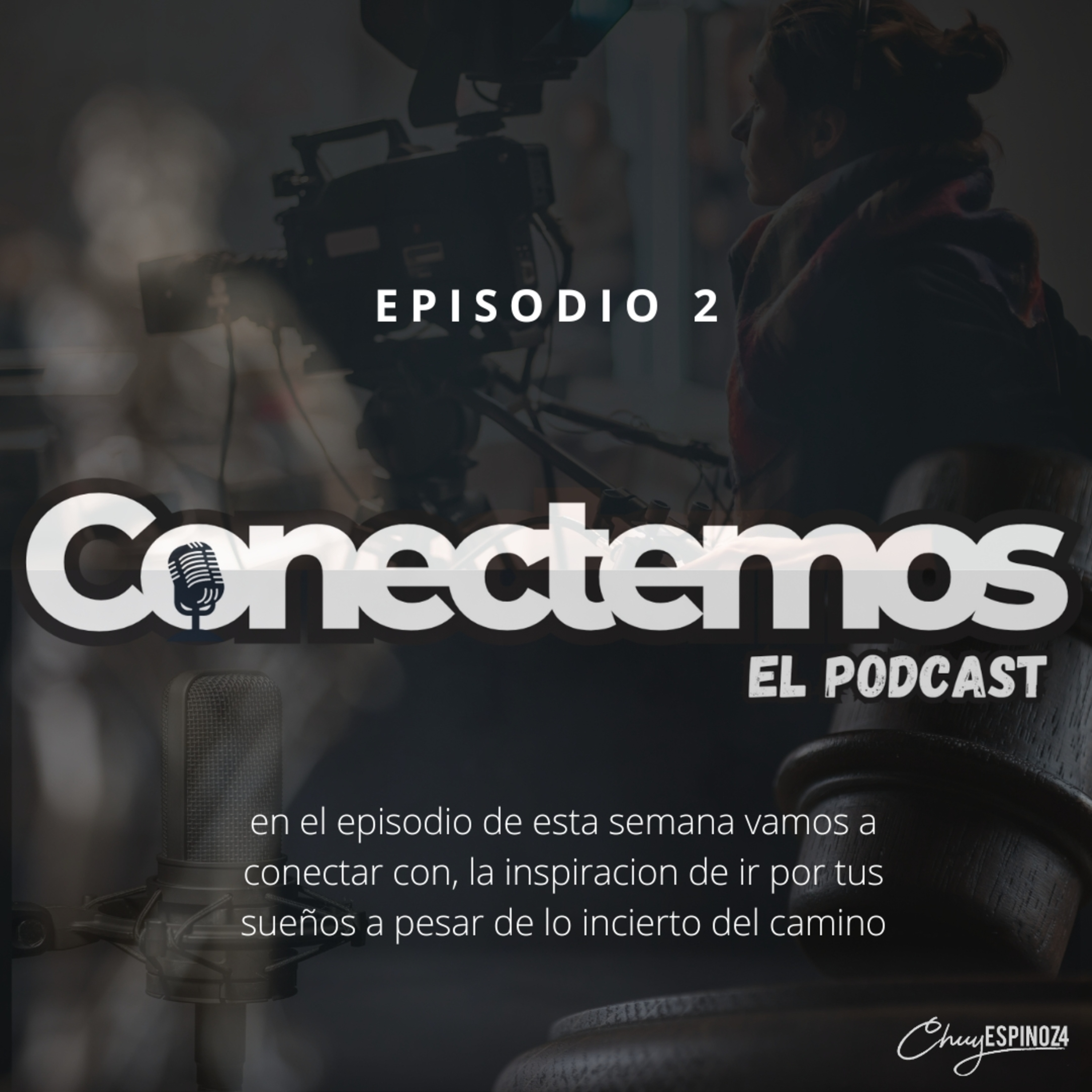 Conectemos con De Lic. en derecho a mis sueños episode artwork
