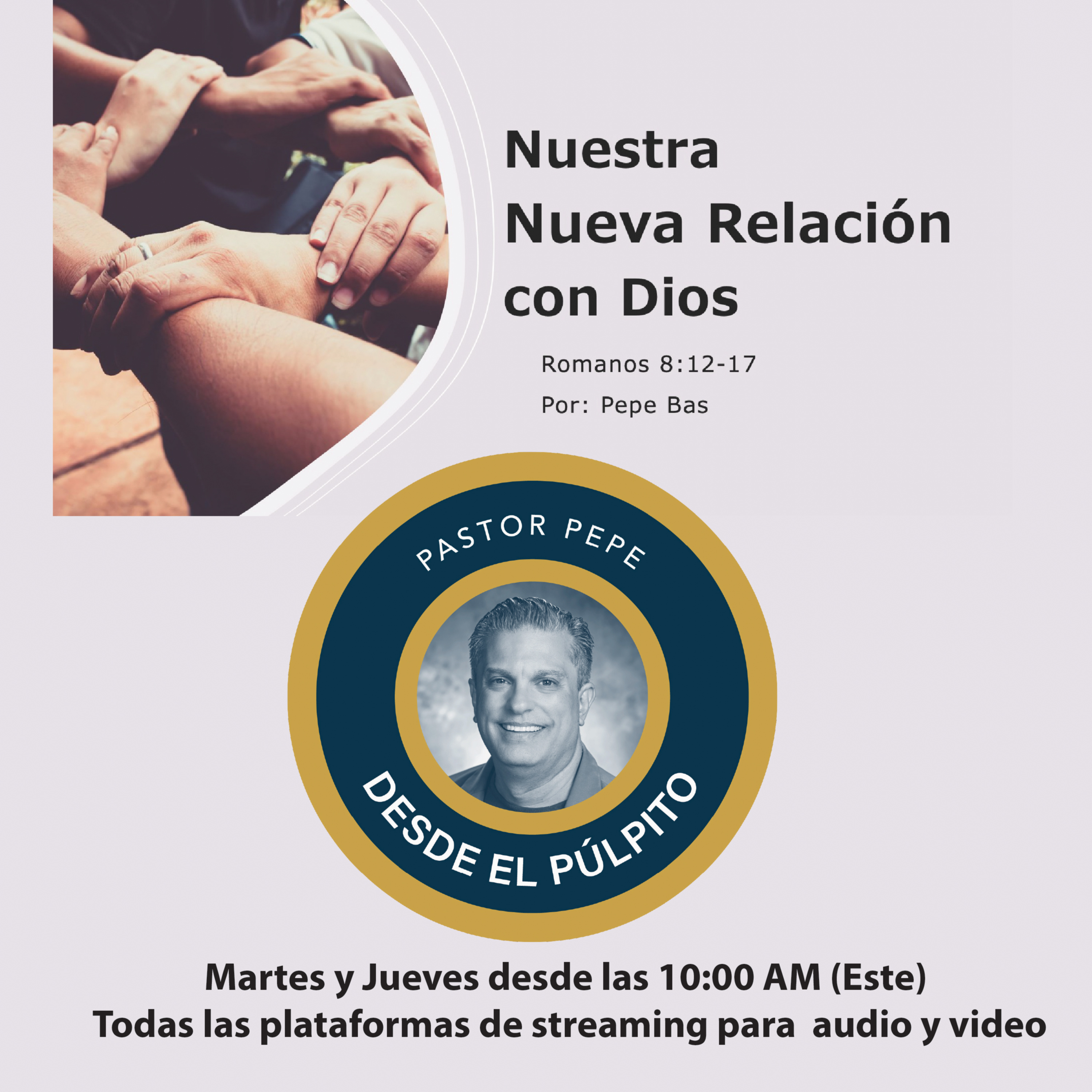 Episodio 11: Nuestra Nueva Relación con Dios (Segunda Parte) episode artwork