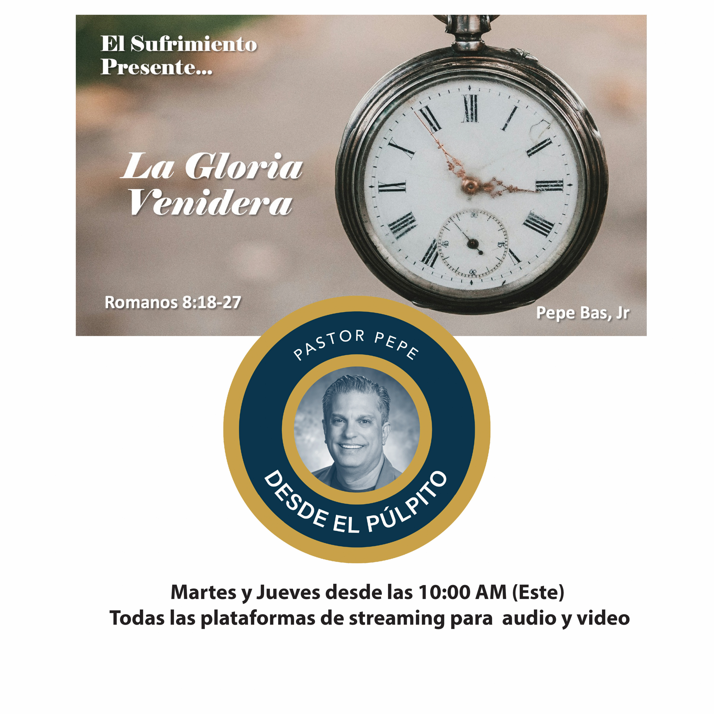 Episodio 13: El Sufrimiento Presente...La Gloria Venidera (Primera Parte) episode artwork