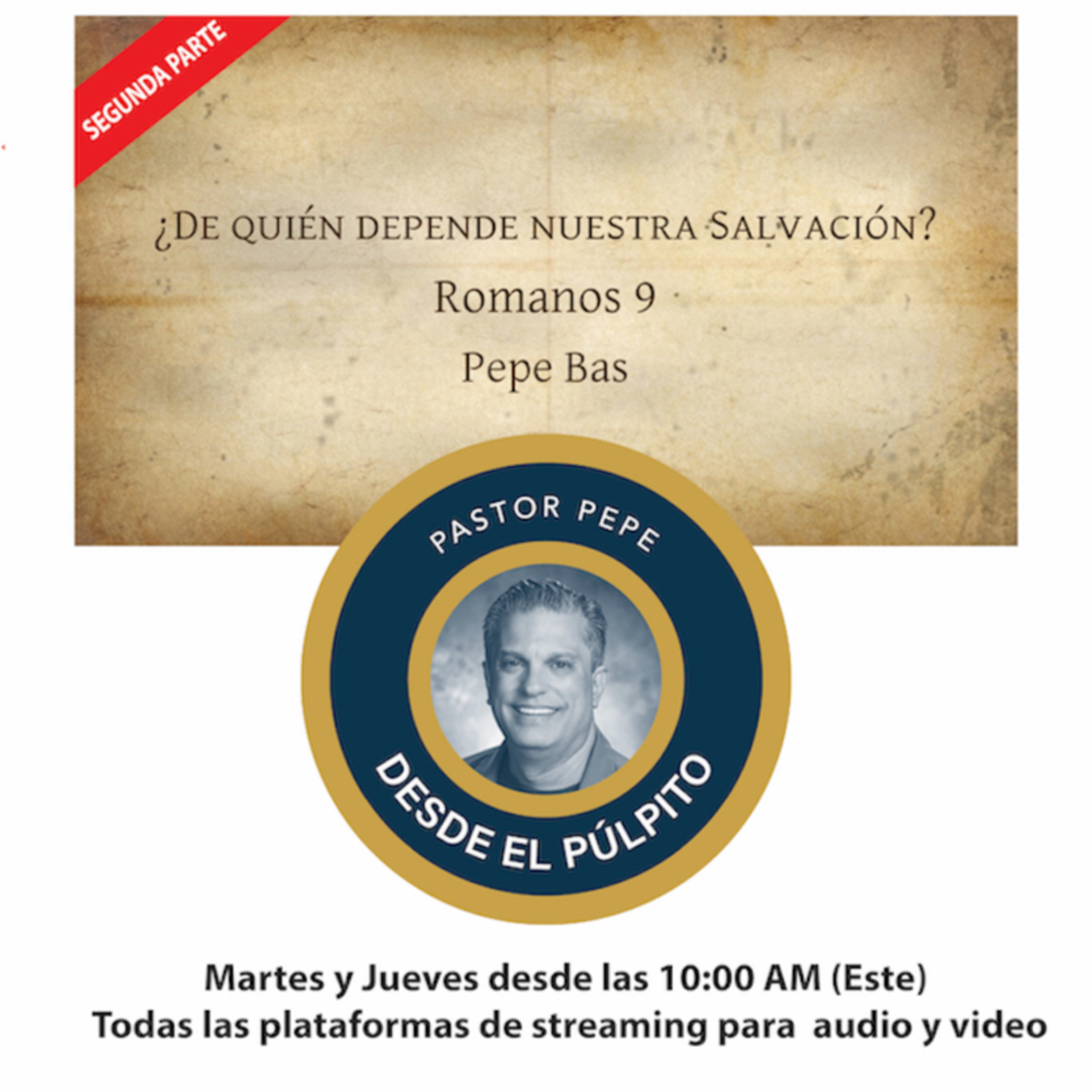Episodio #31: ¿De quién depende nuestra salvación? (Segunda Parte) episode artwork