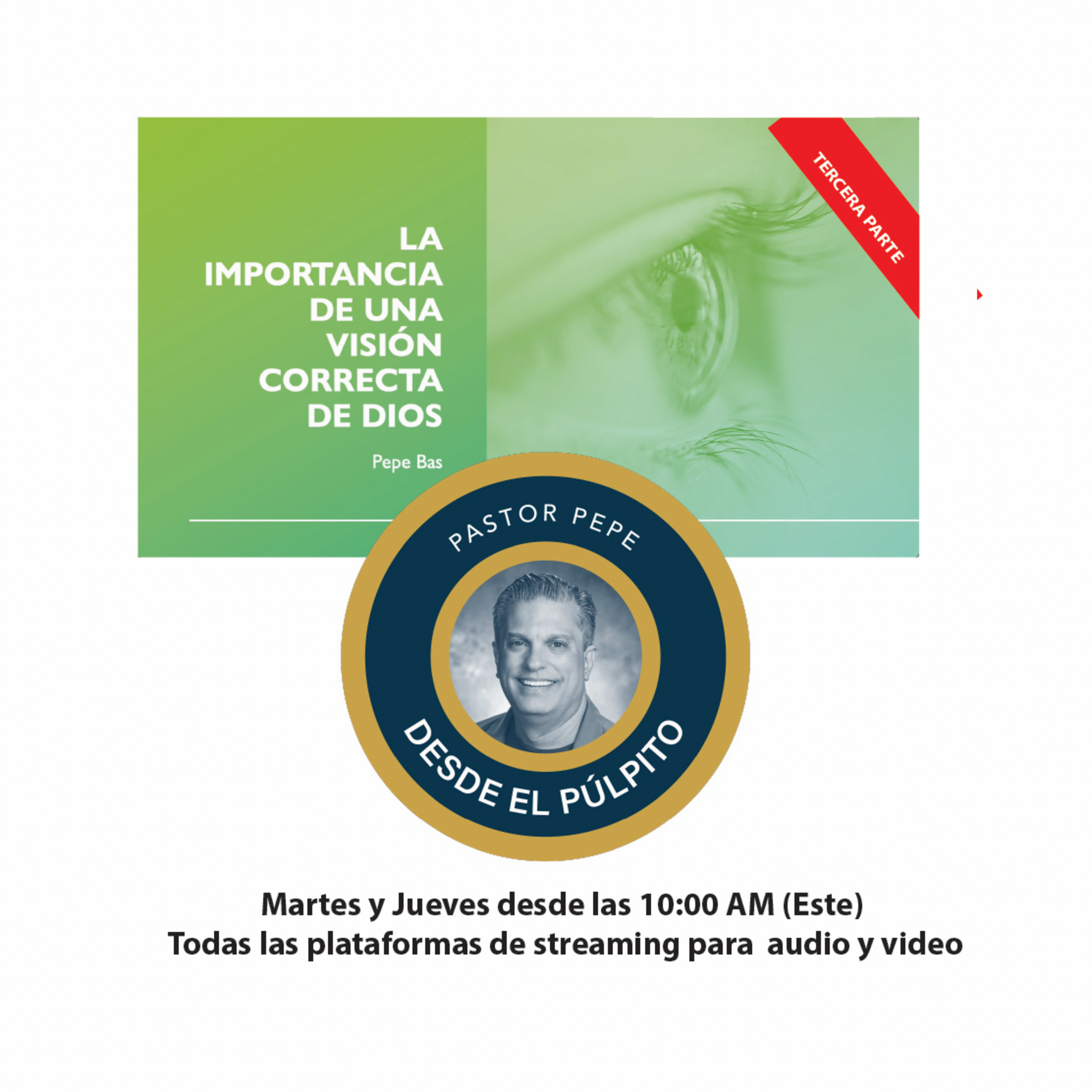 Episodio 62: La Importancia de una Visión Correcta de Dios - Tercera Parte episode artwork