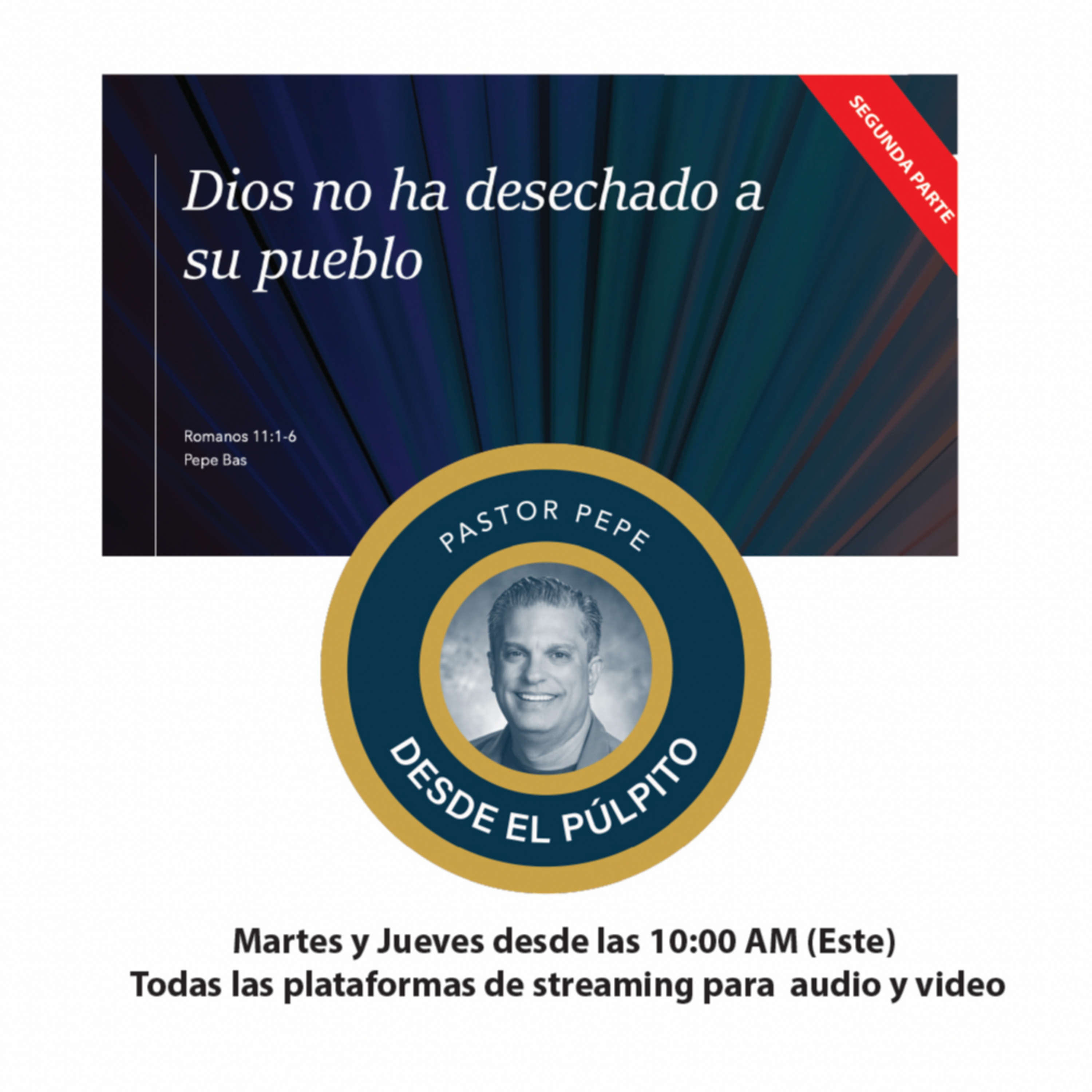 Episodio 66: Dios no ha desechado a su pueblo (Segunda parte) episode artwork