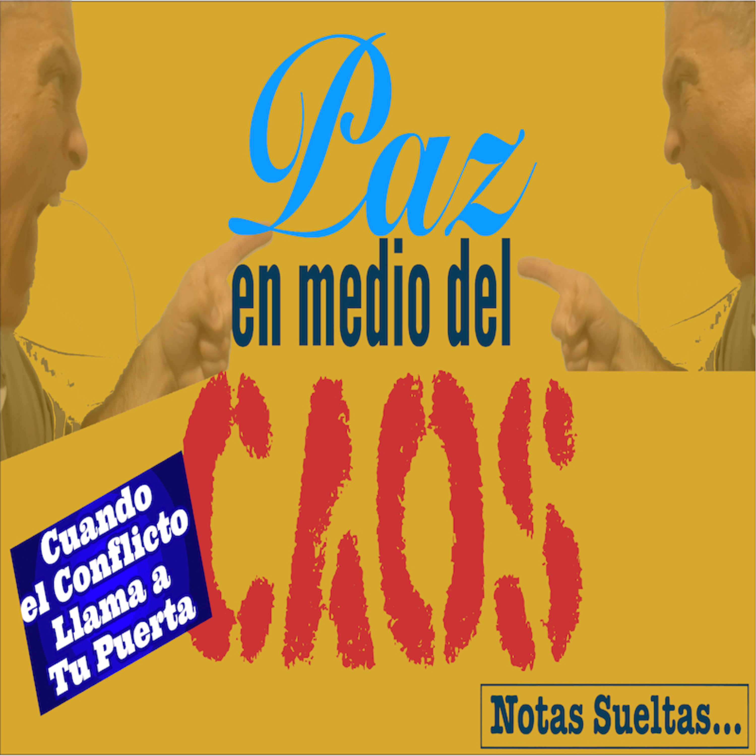 Episodio 98. Cuando el conflicto llama a tu puerta episode artwork