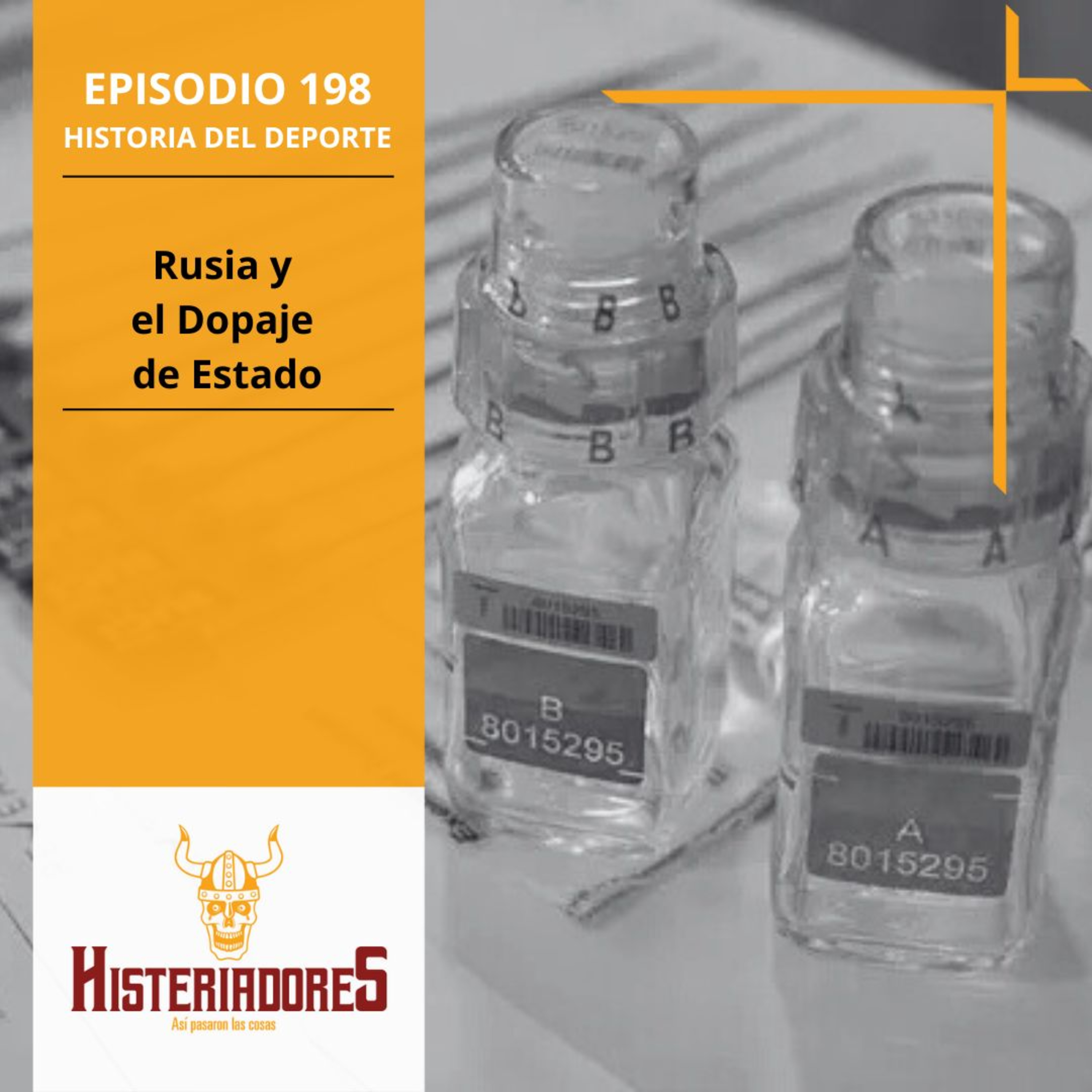 Episodio 198 - Rusia y el Dopaje de Estado