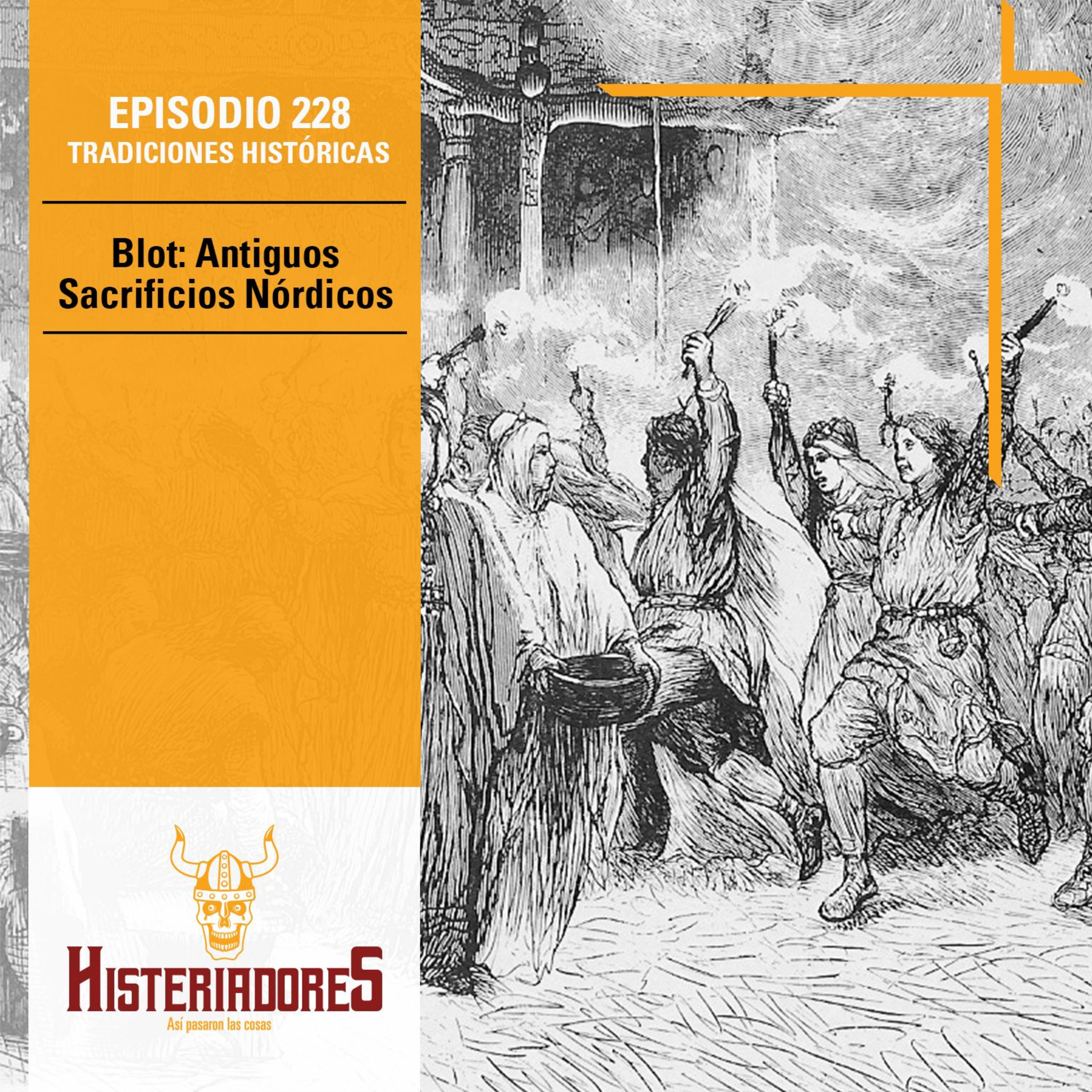 Episodio 228 - Blot: Antiguos Sacrificios Nórdicos